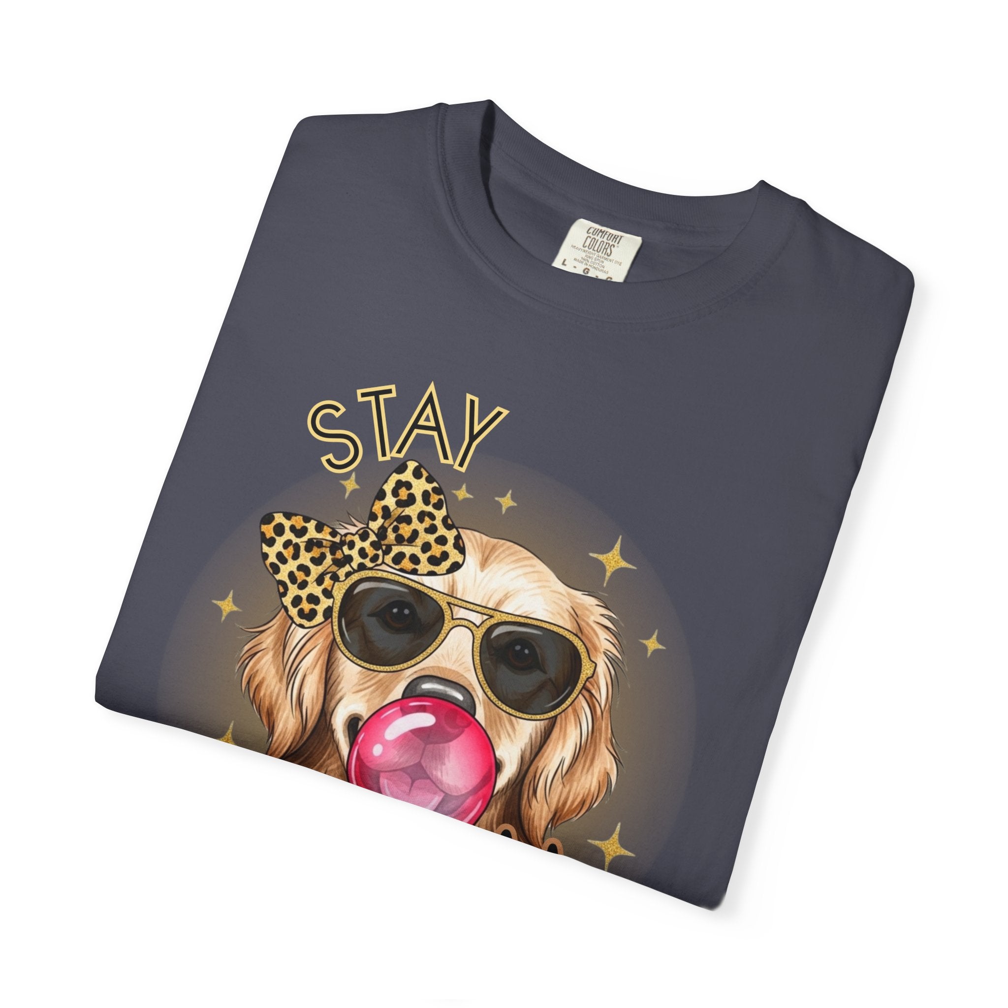 Stay Golden Retriever Shirt, Cute Dog Graphic Tee, Positive Vibes Energy, Bubble Gum Dog T Shirt, Aesthetic Pet Lover Gift, Gift for Her