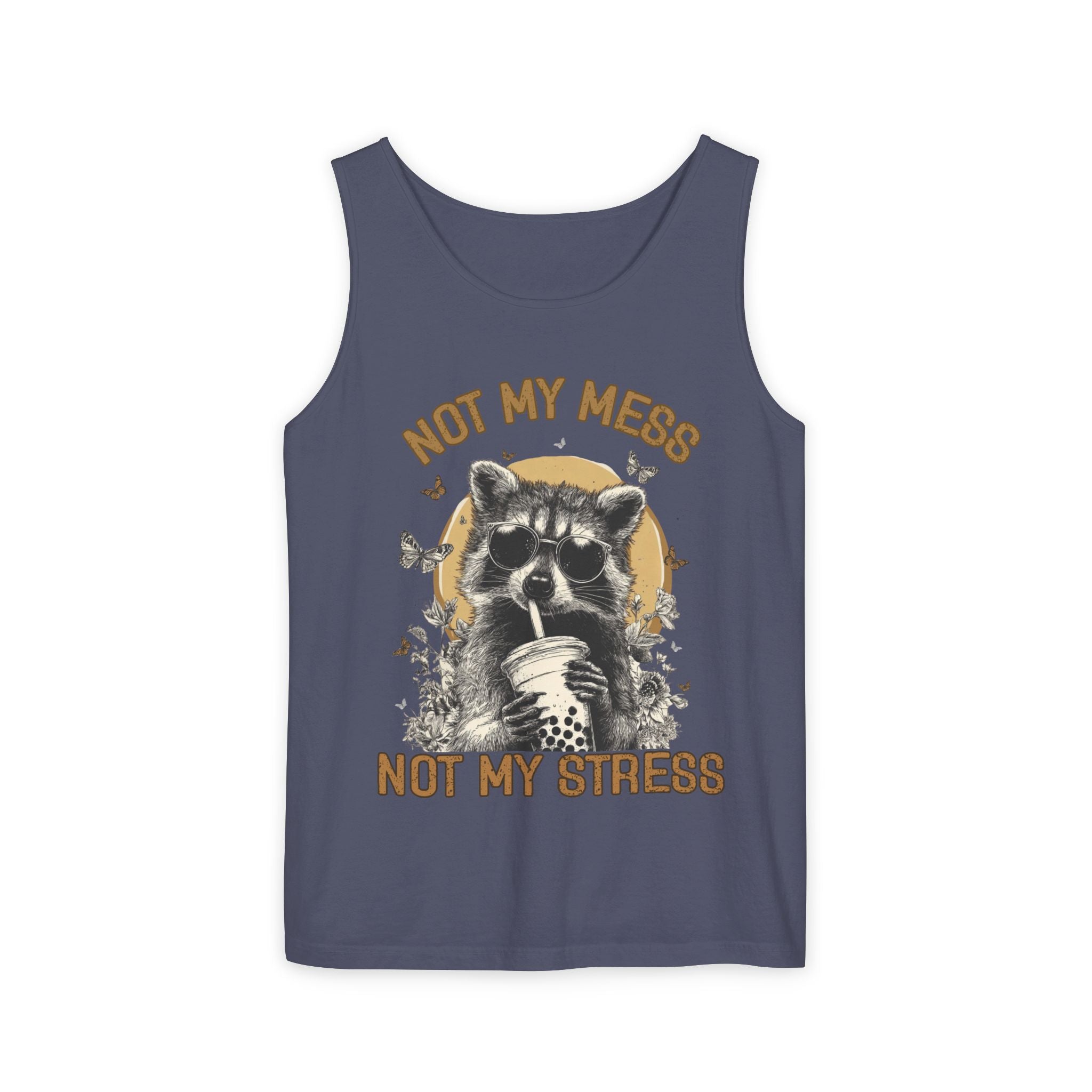 Not My Mess Not My Stress Raccoon Tank Top | Cute Sipping Raccoon Graphic