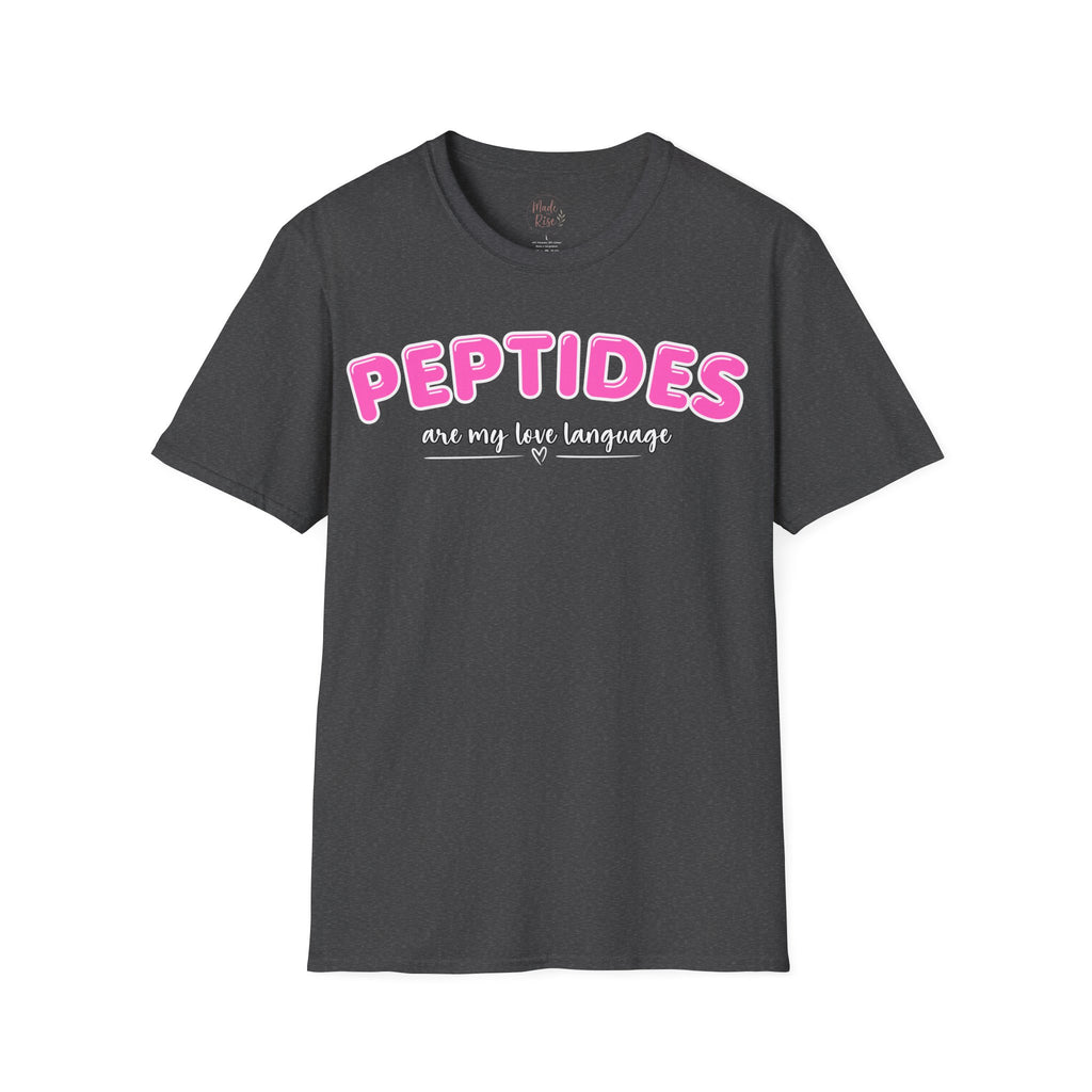 Peptides Are My Love Language T-Shirt Pink