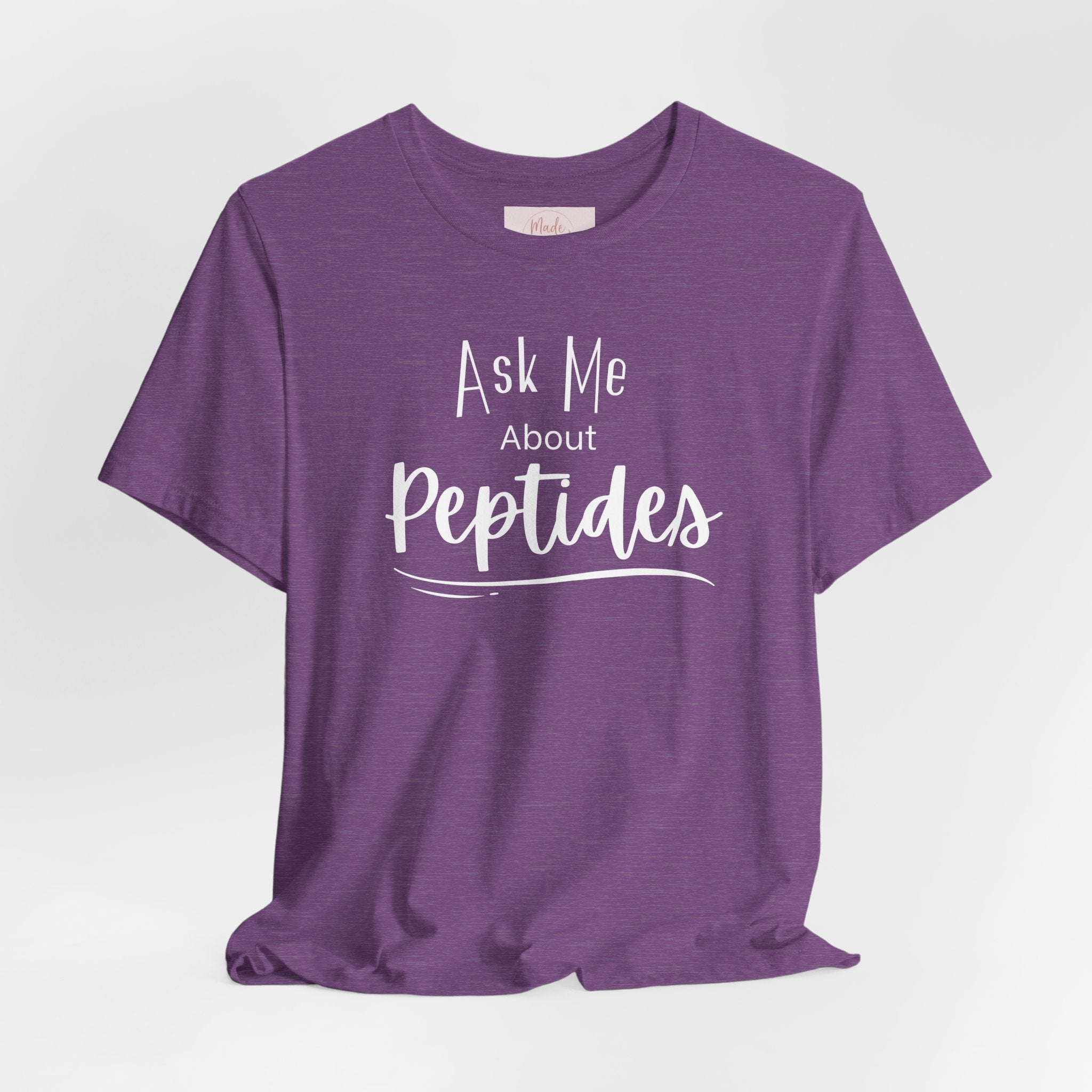 Ask Me about Peptides — Unisex Jersey Short Sleeve T-Shirt