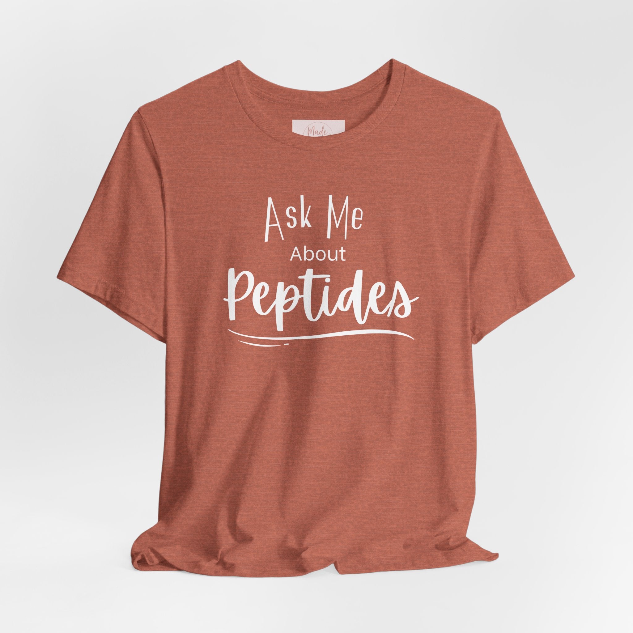 Ask Me about Peptides — Unisex Jersey Short Sleeve T-Shirt