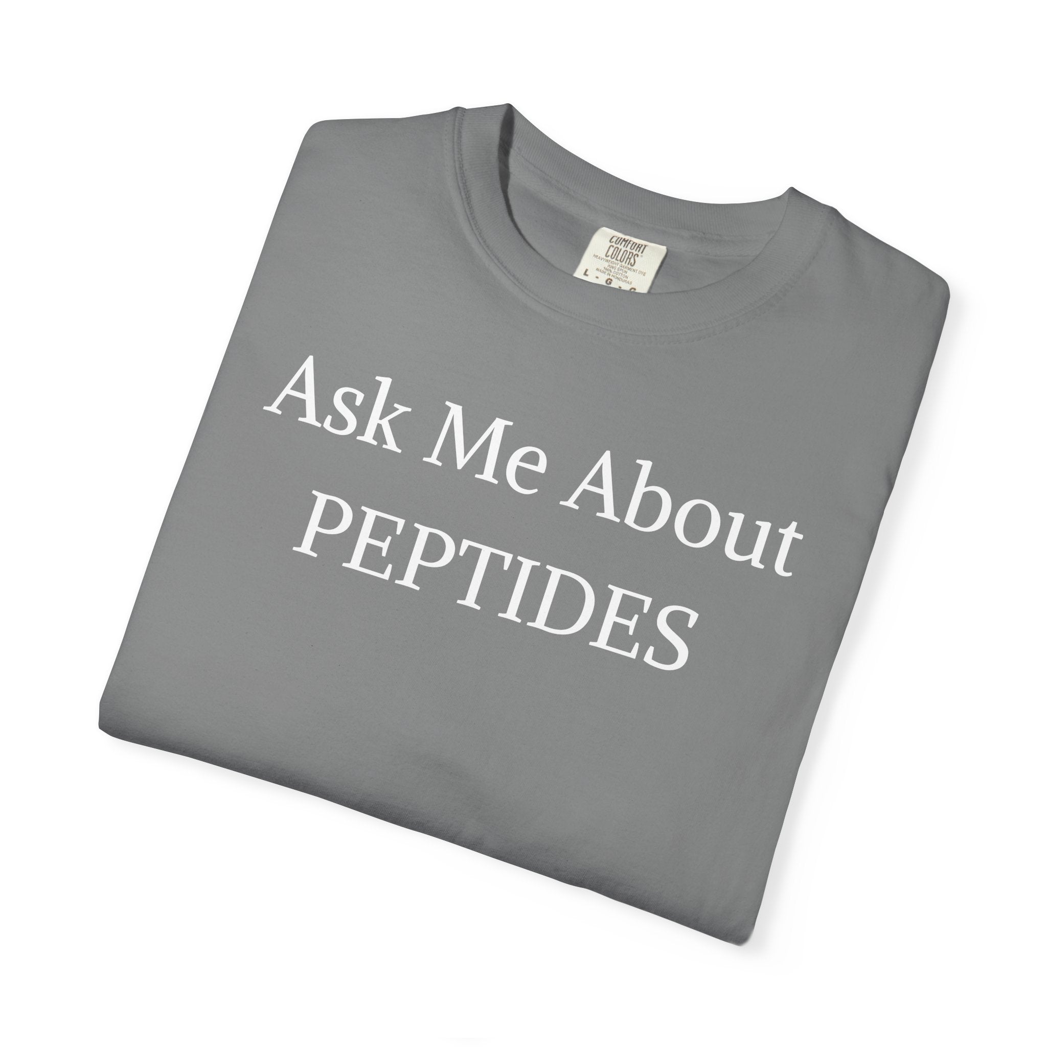 Unisex Ask Me About Peptides-Classic T-Shirt