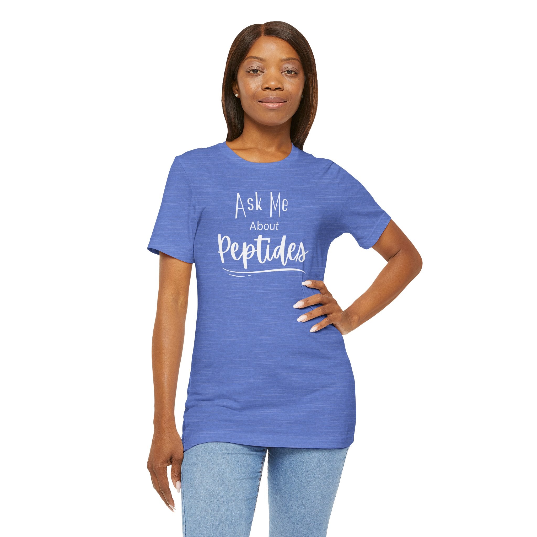 Ask Me about Peptides — Unisex Jersey Short Sleeve T-Shirt