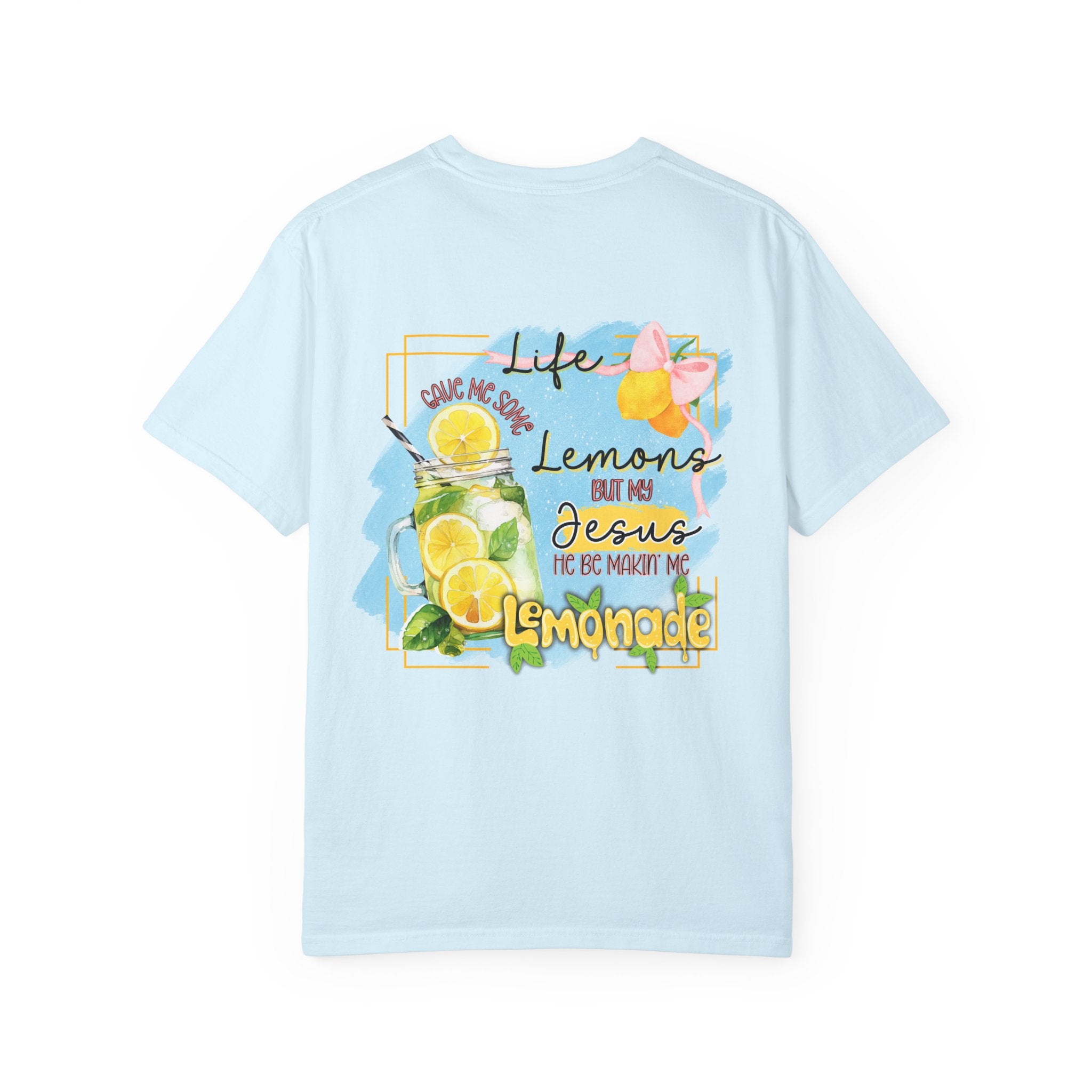 Comfort Colors Life Gave Me Some Lemons T Shirt, Jesus Lemonade Tee, Garment Dyed Faith Shirt, Jesus Lemonade Shirt, Faith Apparel Gift