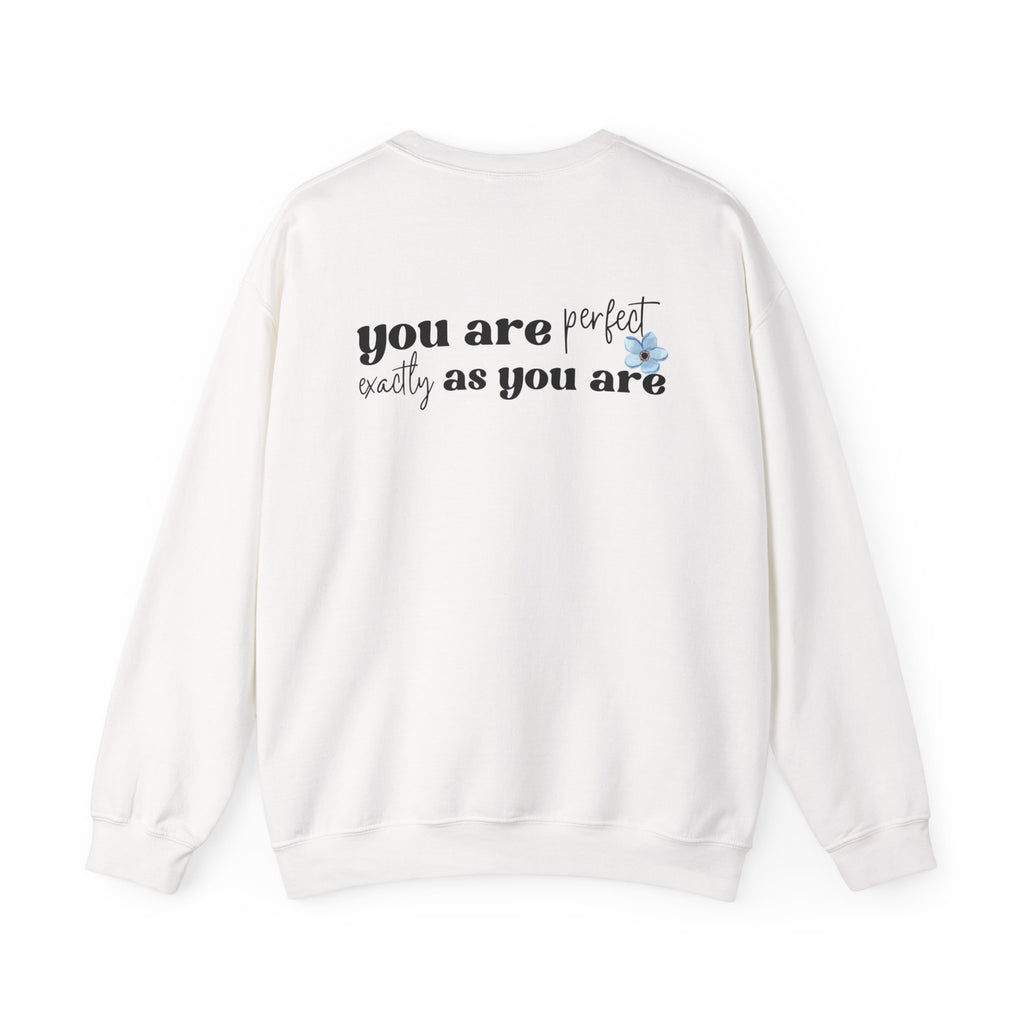 Perfectly Imperfect sweatshirt