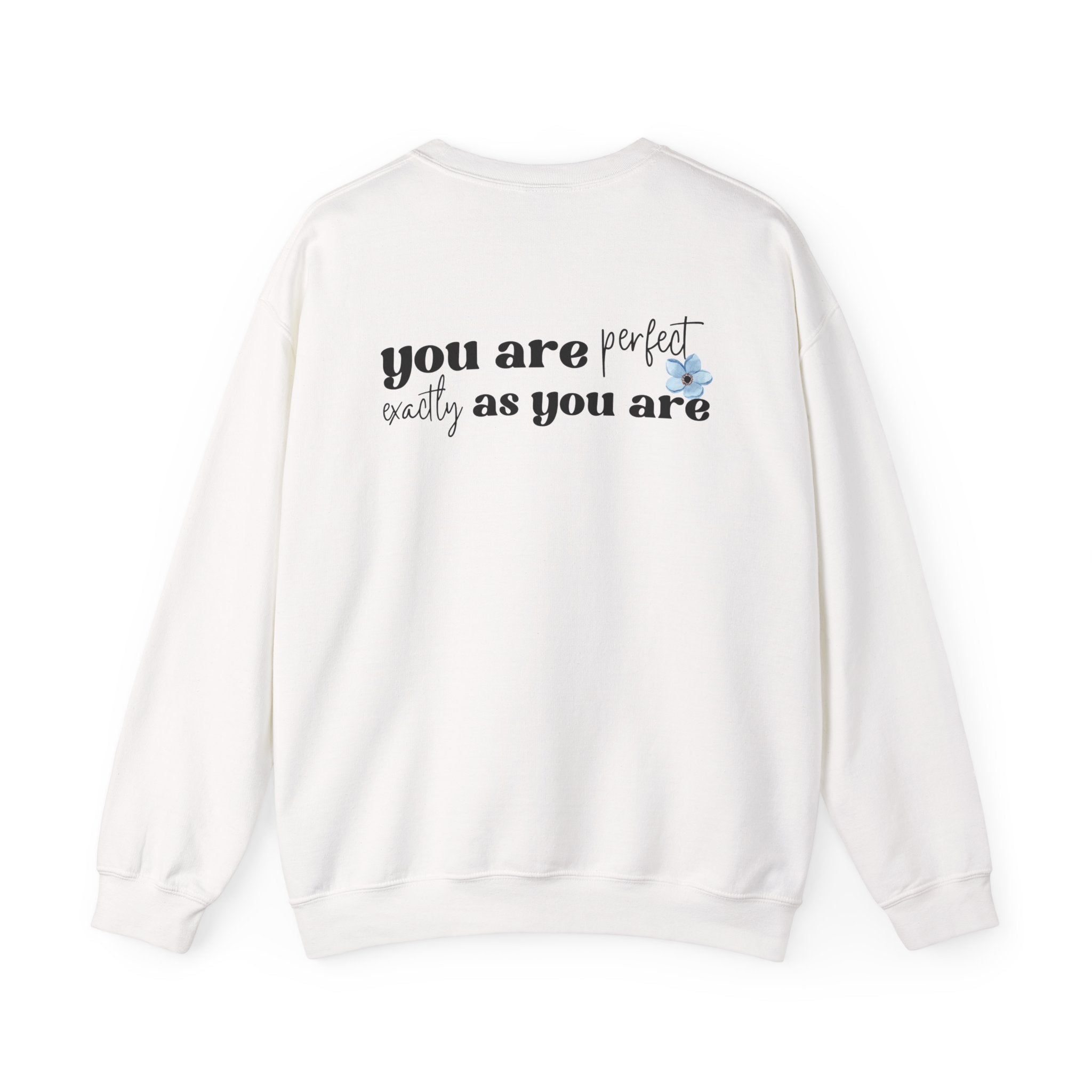 Perfectly Imperfect sweatshirt