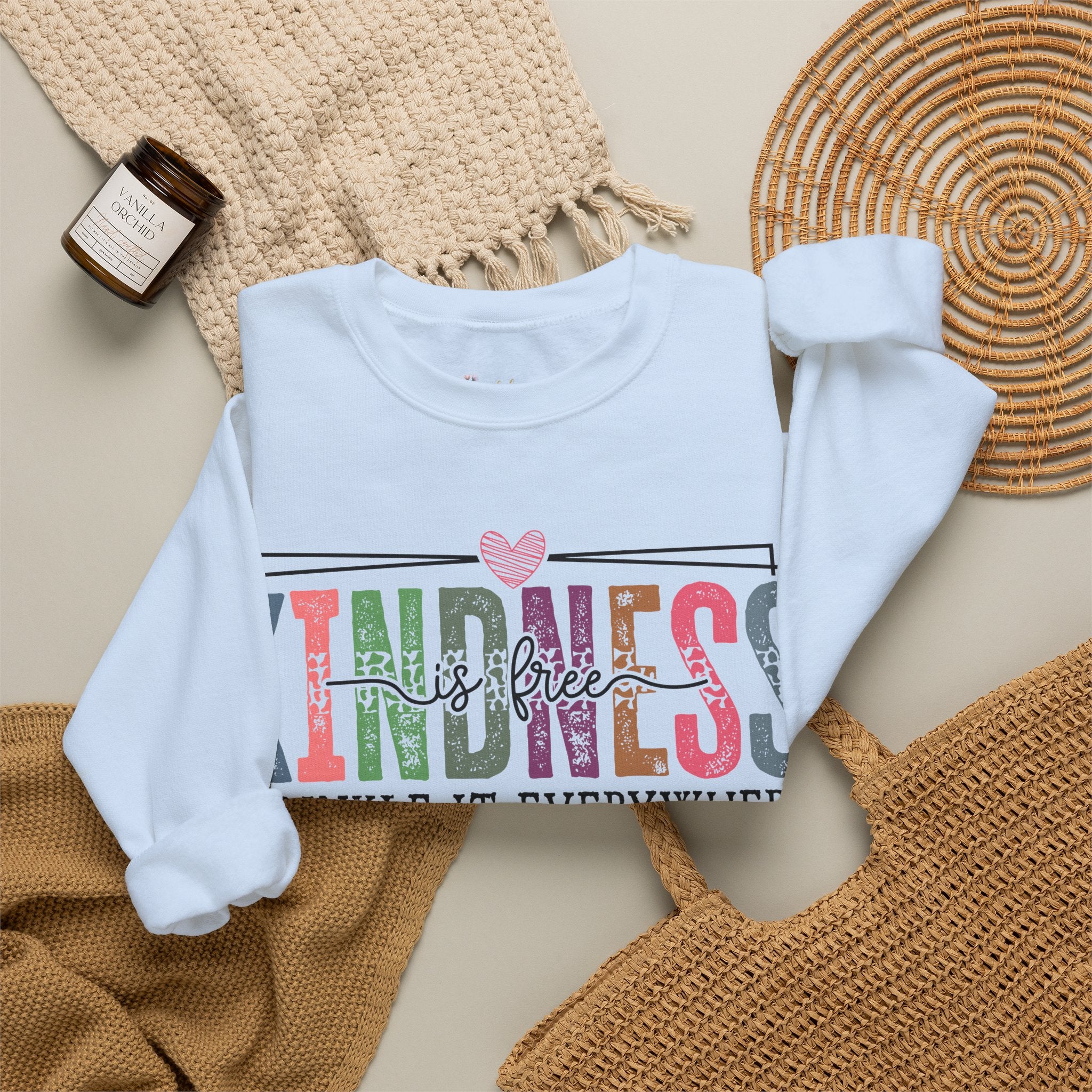 Kindness Is Free Sweatshirt