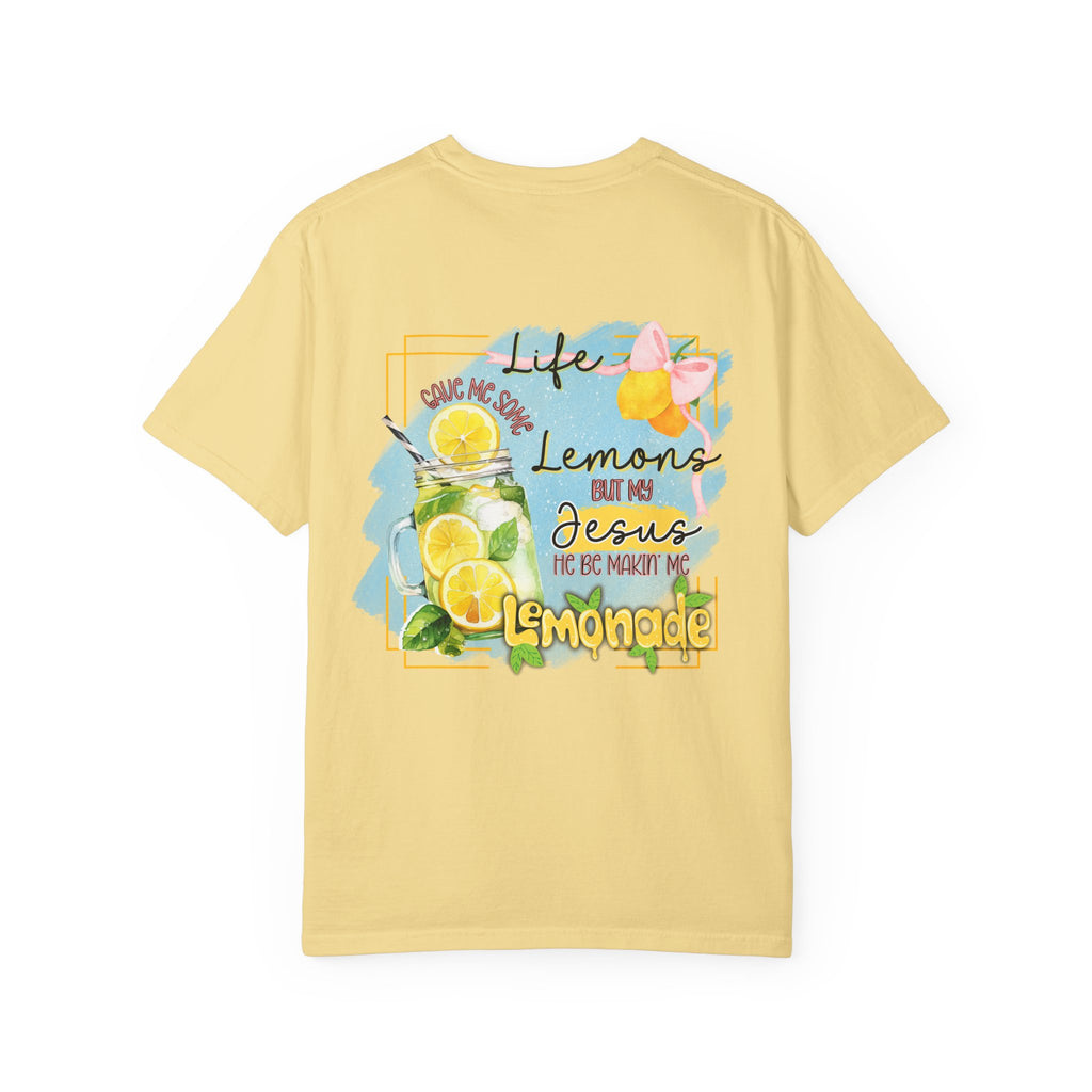 Comfort Colors Life Gave Me Some Lemons T Shirt, Jesus Lemonade Tee, Garment Dyed Faith Shirt, Jesus Lemonade Shirt, Faith Apparel Gift