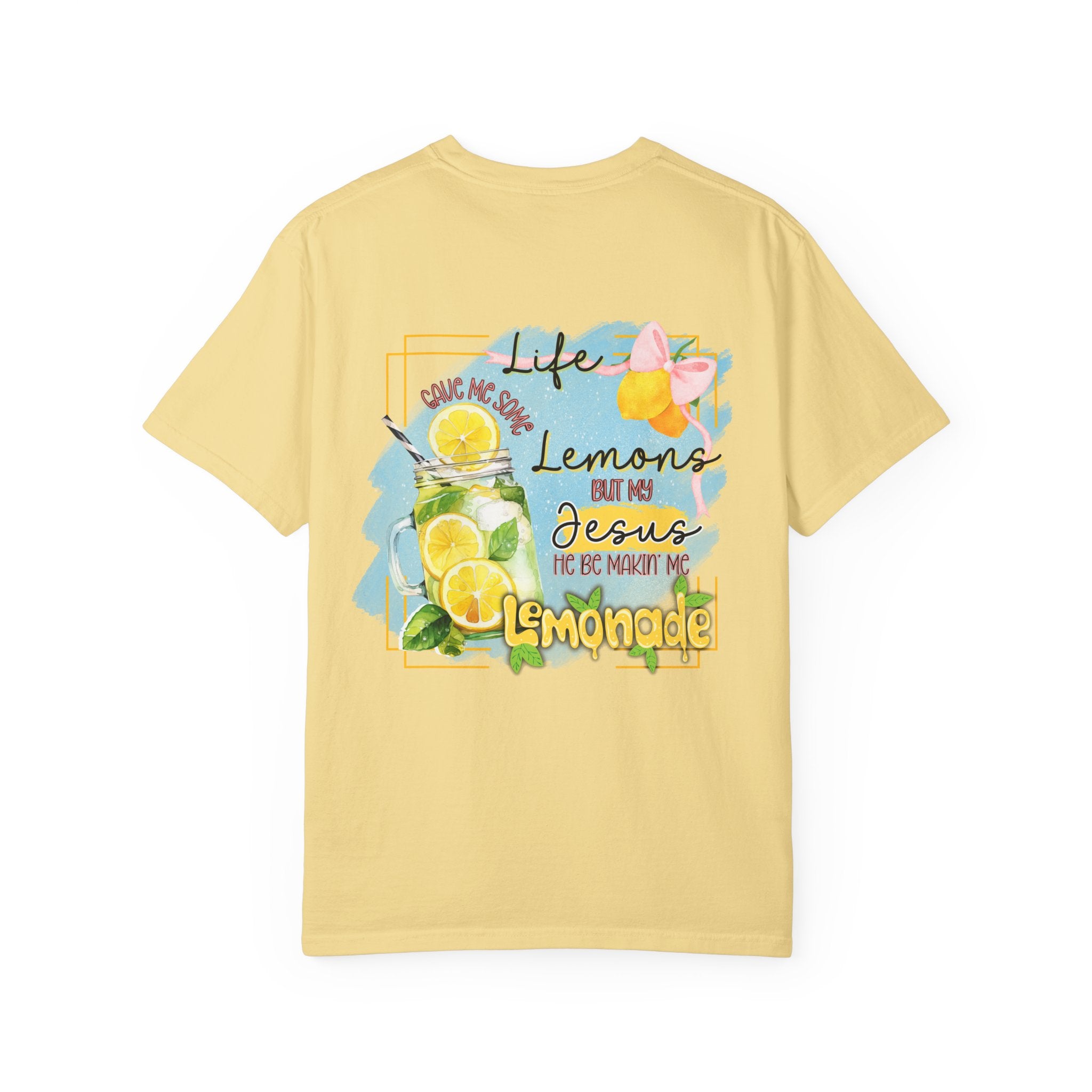 Comfort Colors Life Gave Me Some Lemons T Shirt, Jesus Lemonade Tee, Garment Dyed Faith Shirt, Jesus Lemonade Shirt, Faith Apparel Gift
