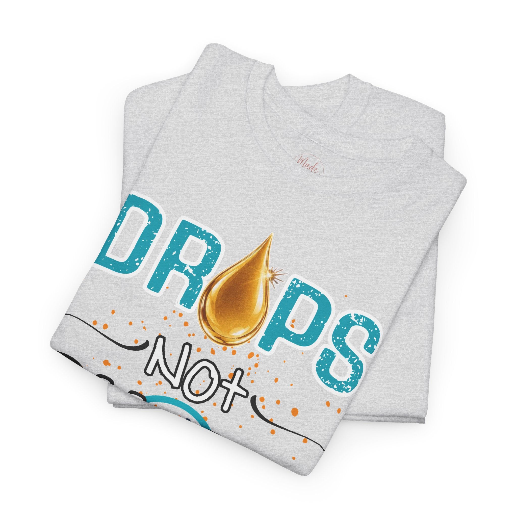 Drops not Shots Blue Graphic Tee