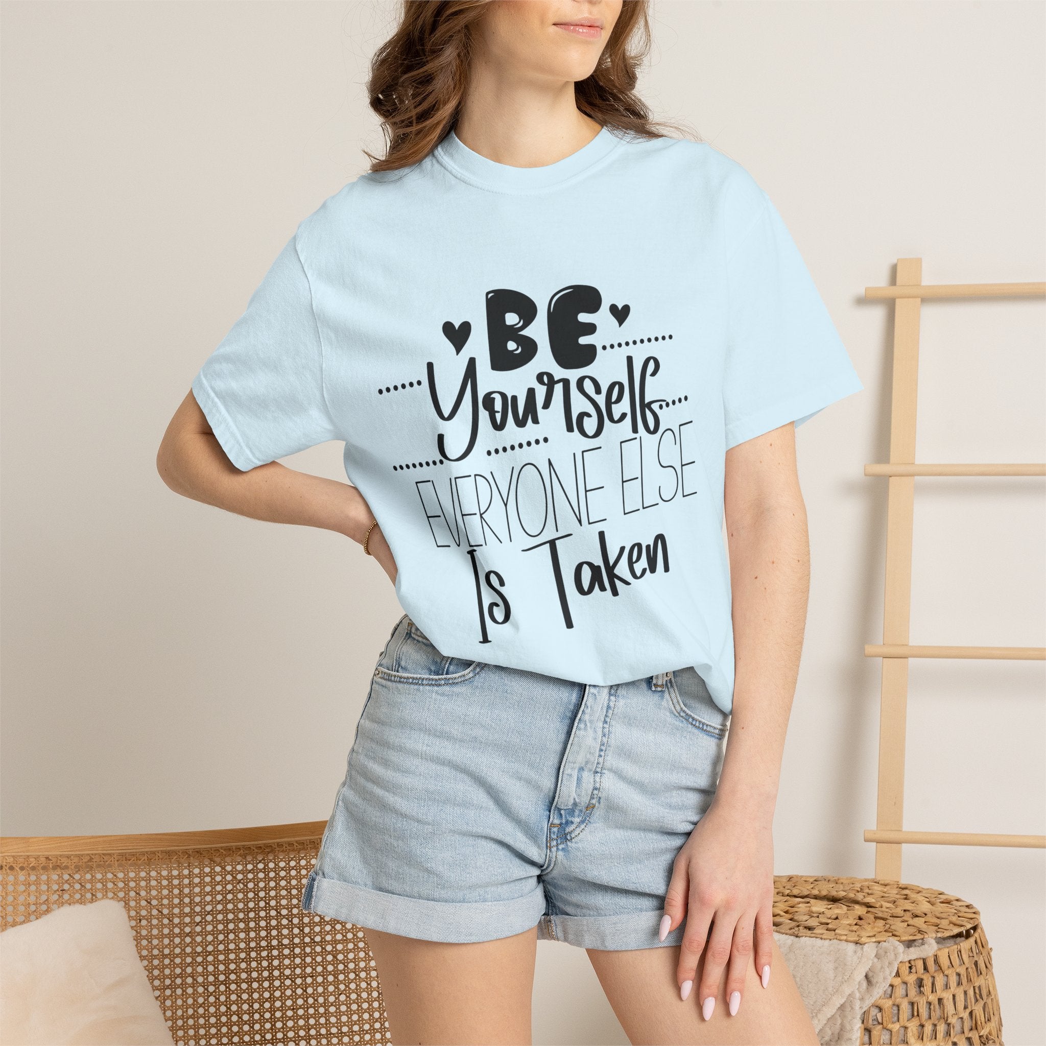 Be Yourself T-Shirt — "Be Yourself, Everyone Else Is Taken" Inspirational Tee