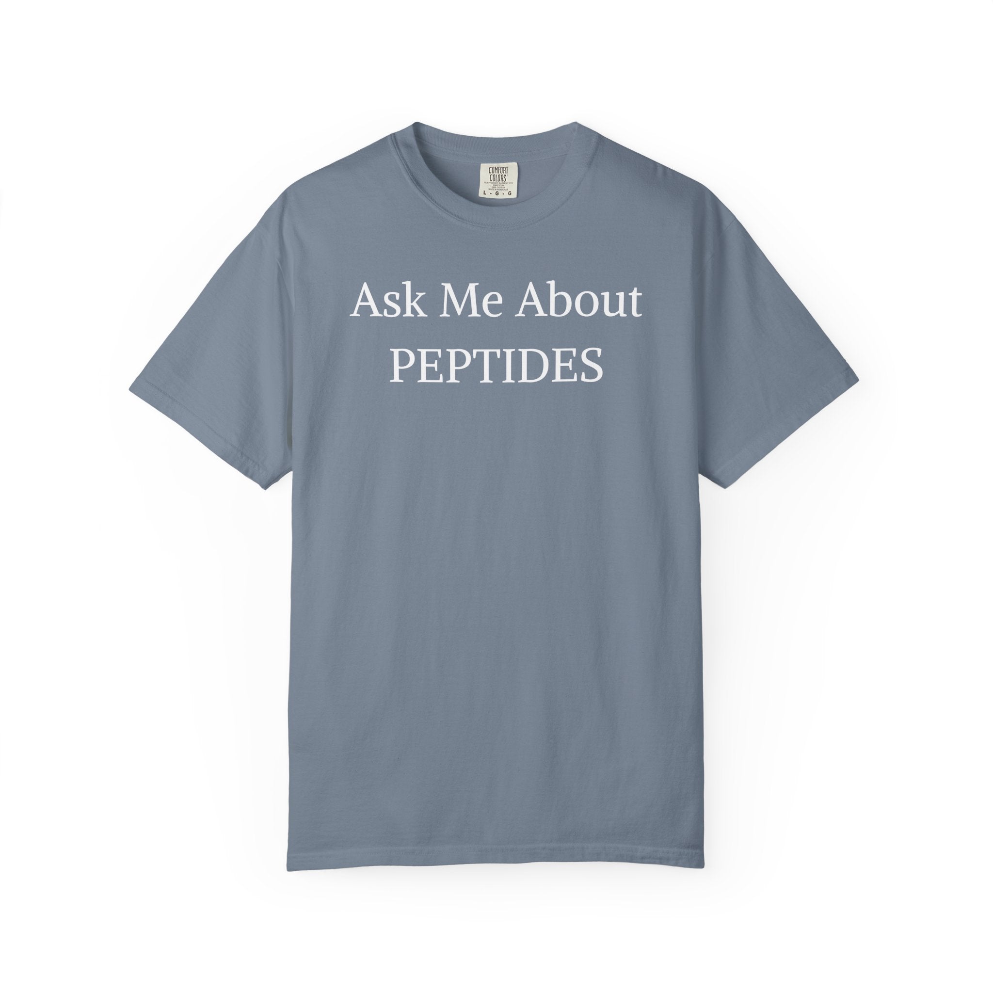Unisex Ask Me About Peptides-Classic T-Shirt