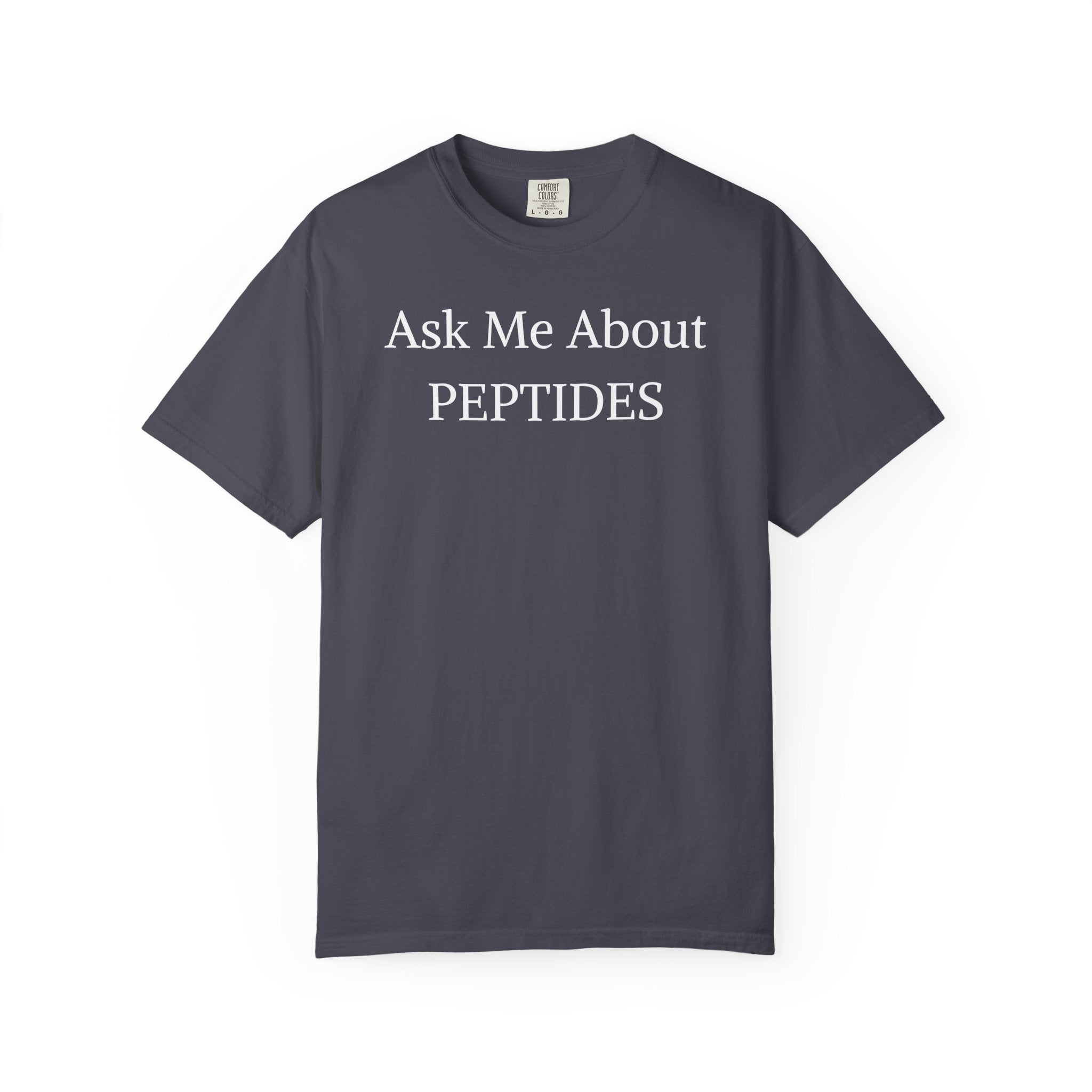 Unisex Ask Me About Peptides-Classic T-Shirt