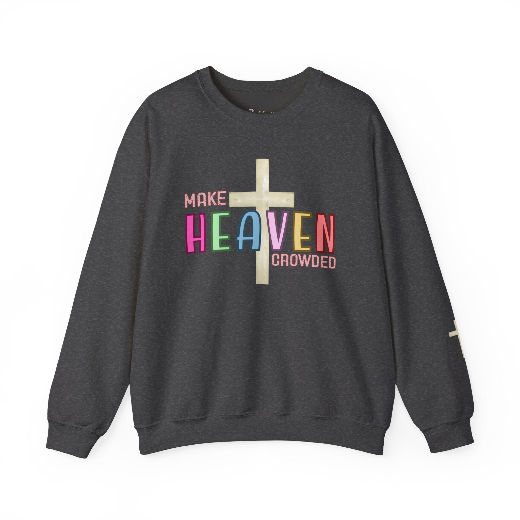 Make Heaven Crowded Crewneck Sweatshirt | Faith-Based Gift, Unisex Religious Apparel, Cozy Christian Wear, Spiritual Sweatshirt, [...]