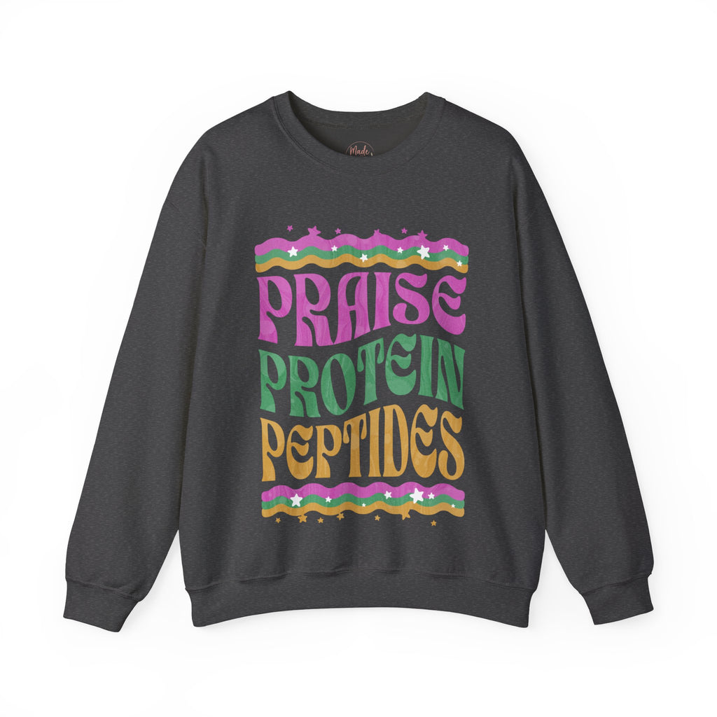 Made to Rise Crewneck Sweatshirt — Retro "Praise Protein Peptides" Graphic