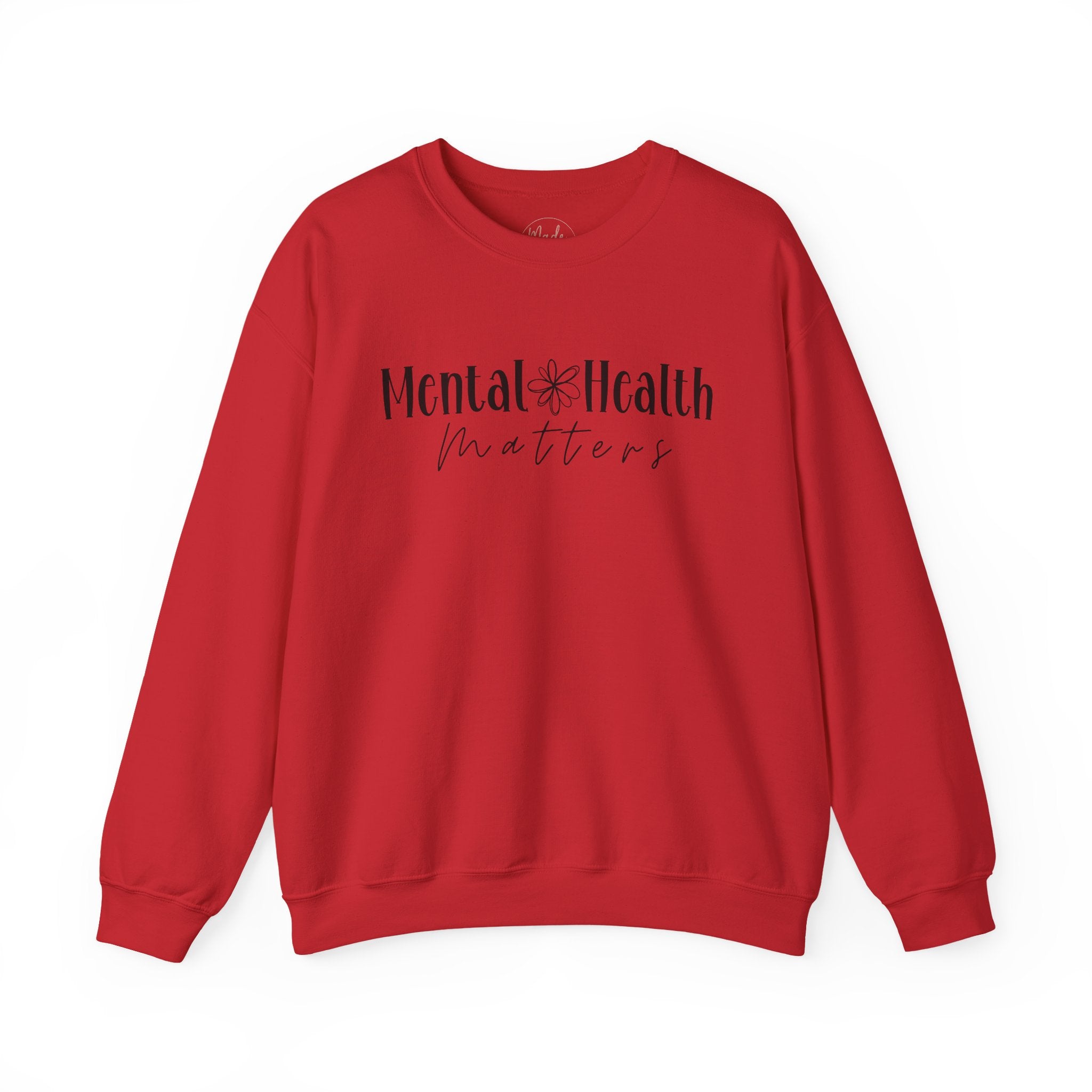 Mental Health Matters Sweatshirt
