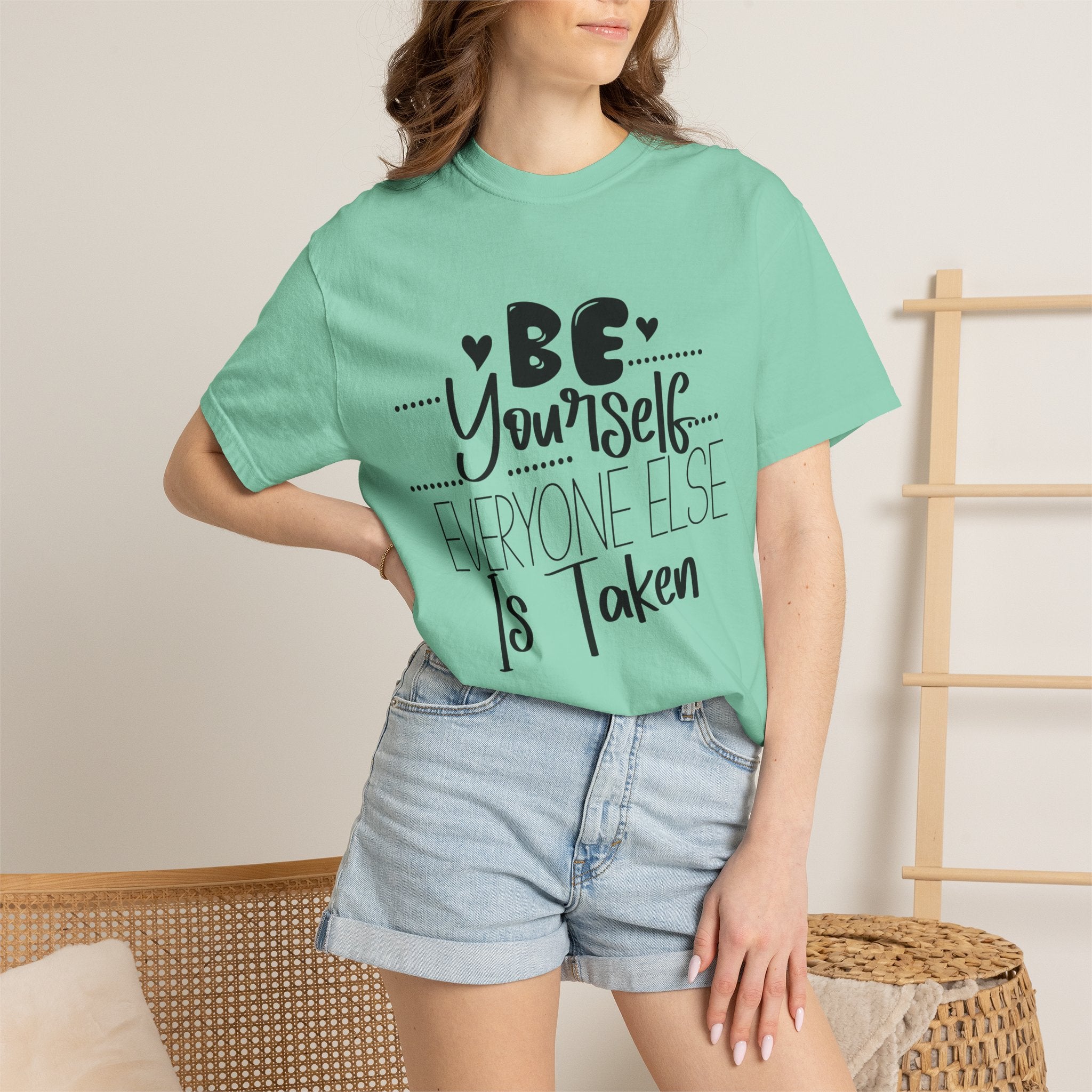 Be Yourself T-Shirt — "Be Yourself, Everyone Else Is Taken" Inspirational Tee
