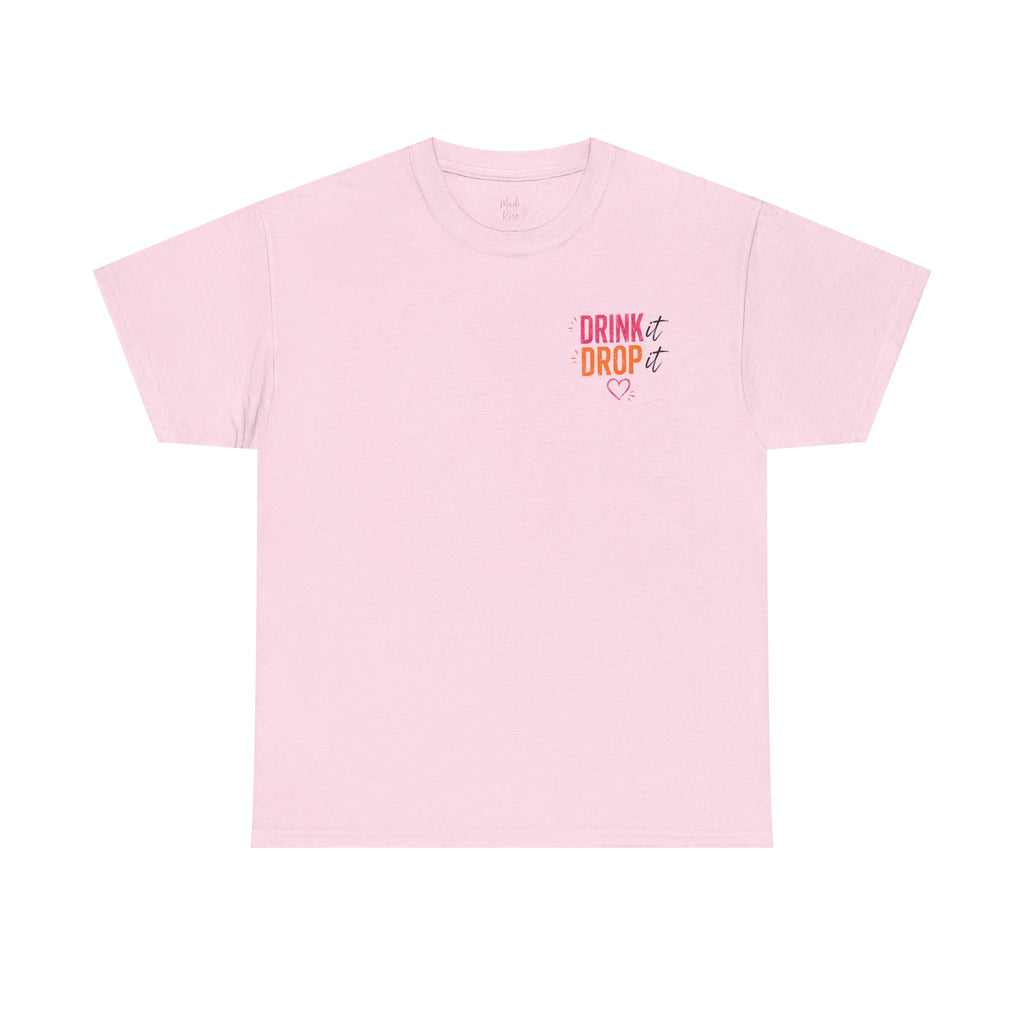 Drink Drop It or Lit Tee — Retro Cocktail Party Graphic T-Shirt