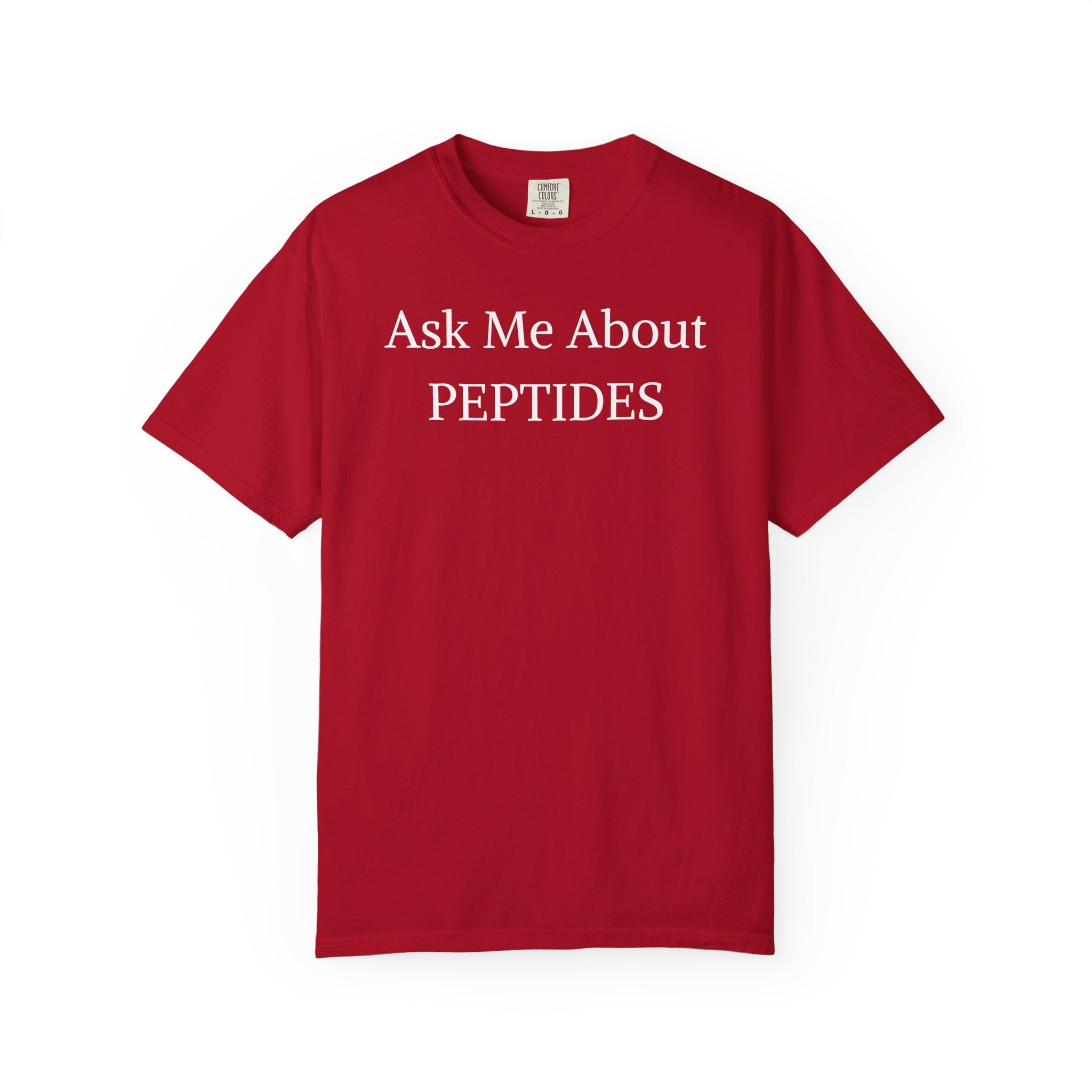 Unisex Ask Me About Peptides-Classic T-Shirt