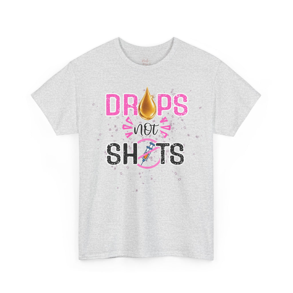 Drops not Shots Graphic Tee