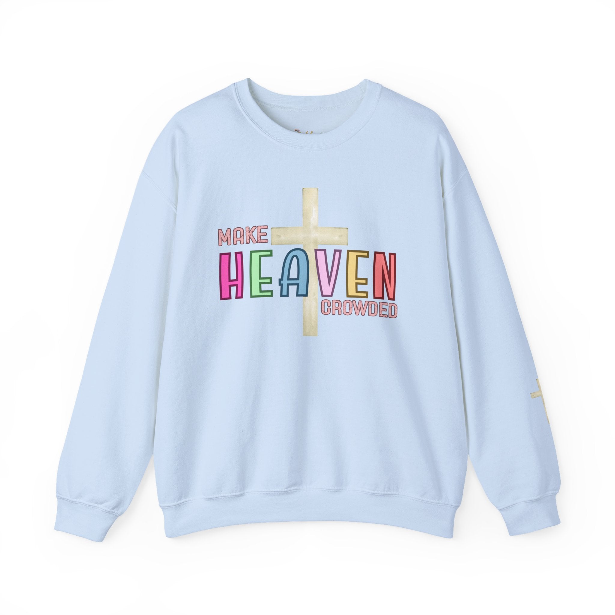Make Heaven Crowded Crewneck Sweatshirt | Faith-Based Gift, Unisex Religious Apparel, Cozy Christian Wear, Spiritual Sweatshirt, [...]