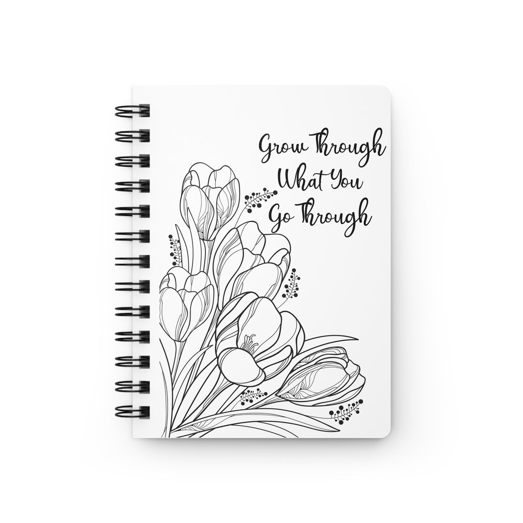Grow Through What You Go Through Spiral Bound Journal | Floral Tulips Coloring Cover