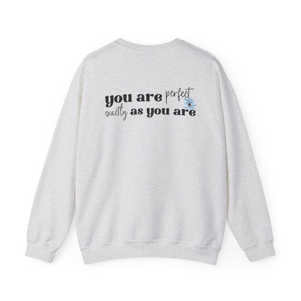 Perfectly Imperfect sweatshirt