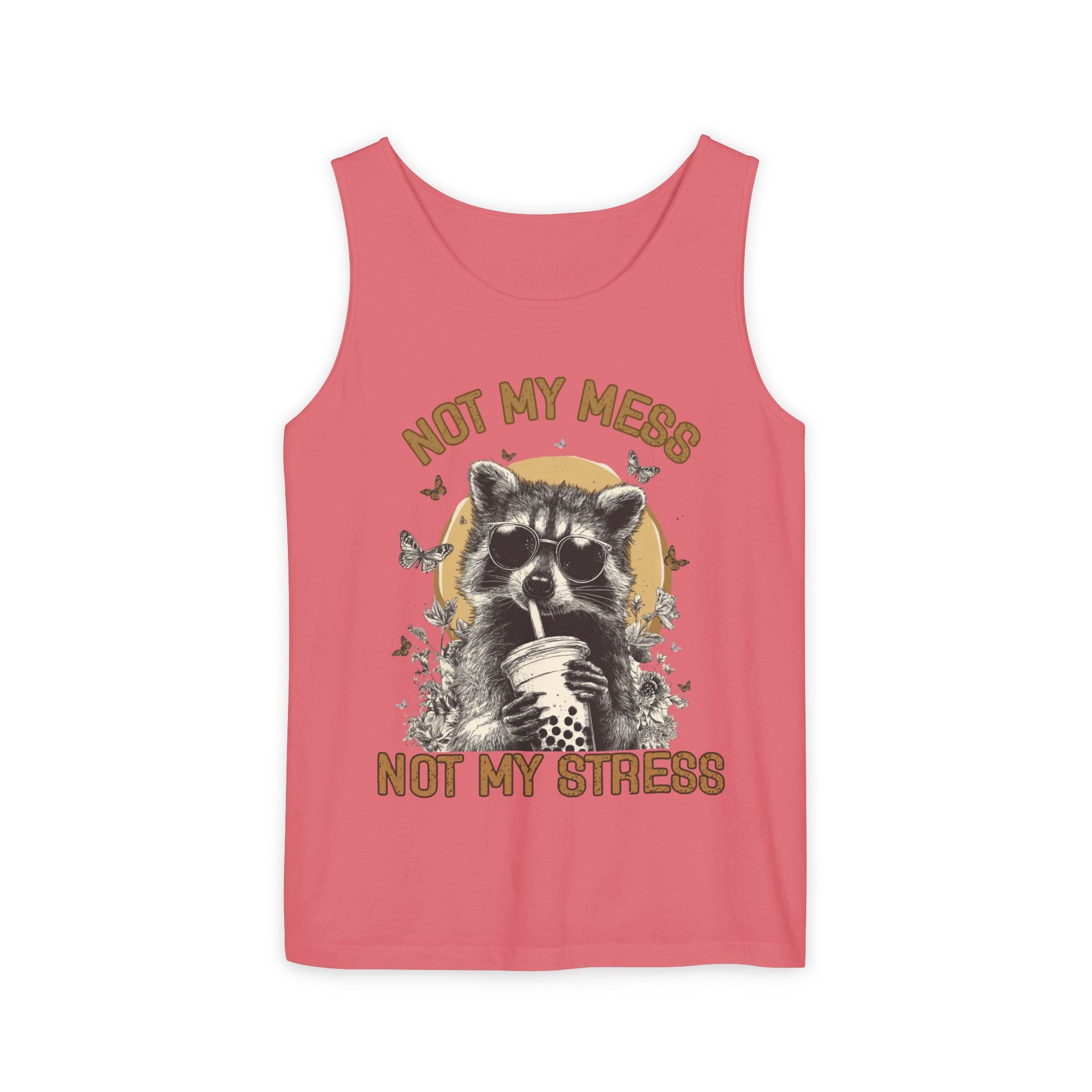 Not My Mess Not My Stress Raccoon Tank Top | Cute Sipping Raccoon Graphic