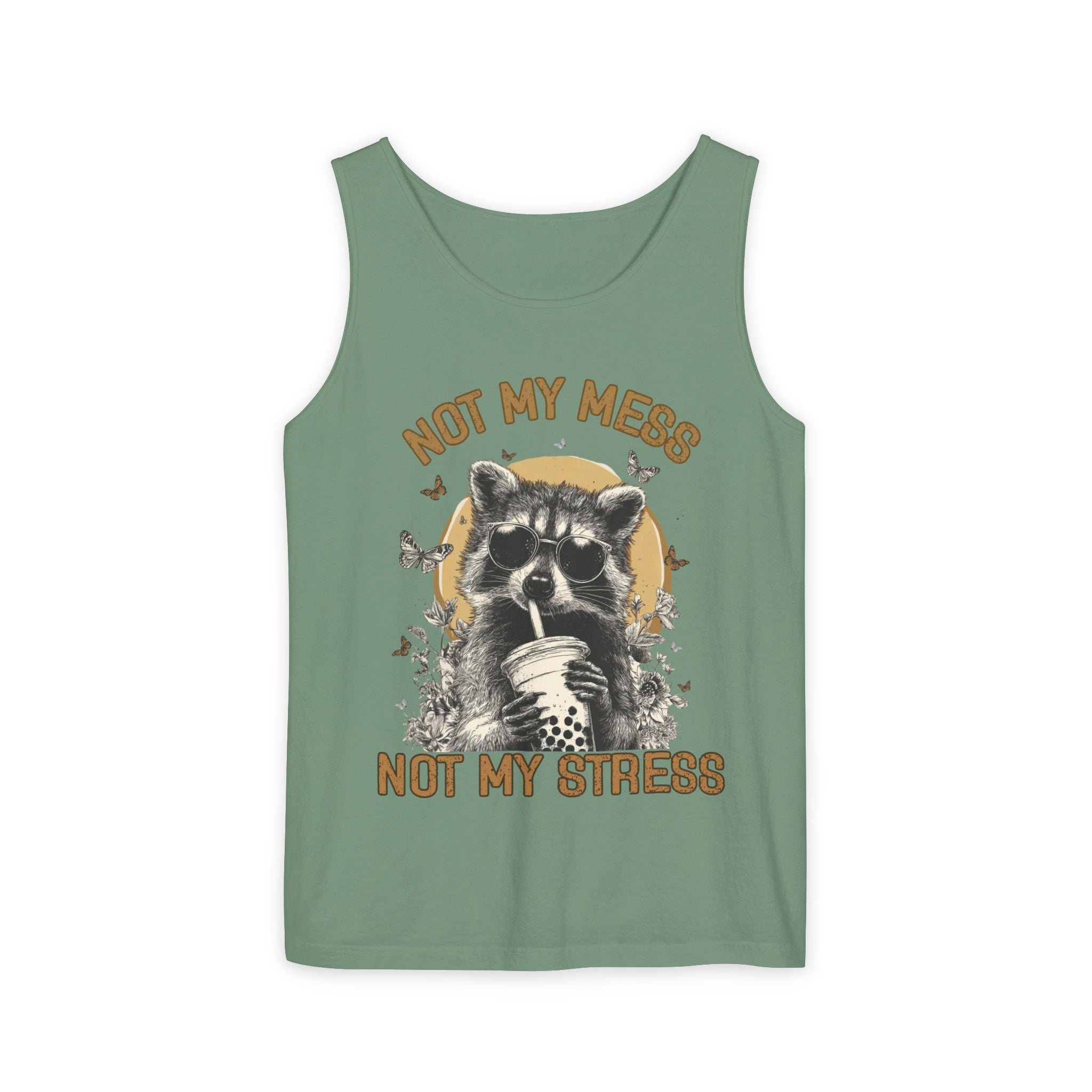 Not My Mess Not My Stress Raccoon Tank Top | Cute Sipping Raccoon Graphic