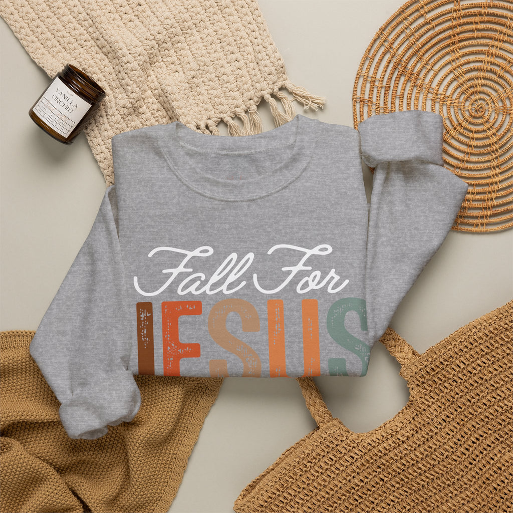 Fall For Jesus  Sweatshirt — Christian Faith Typography Crewneck