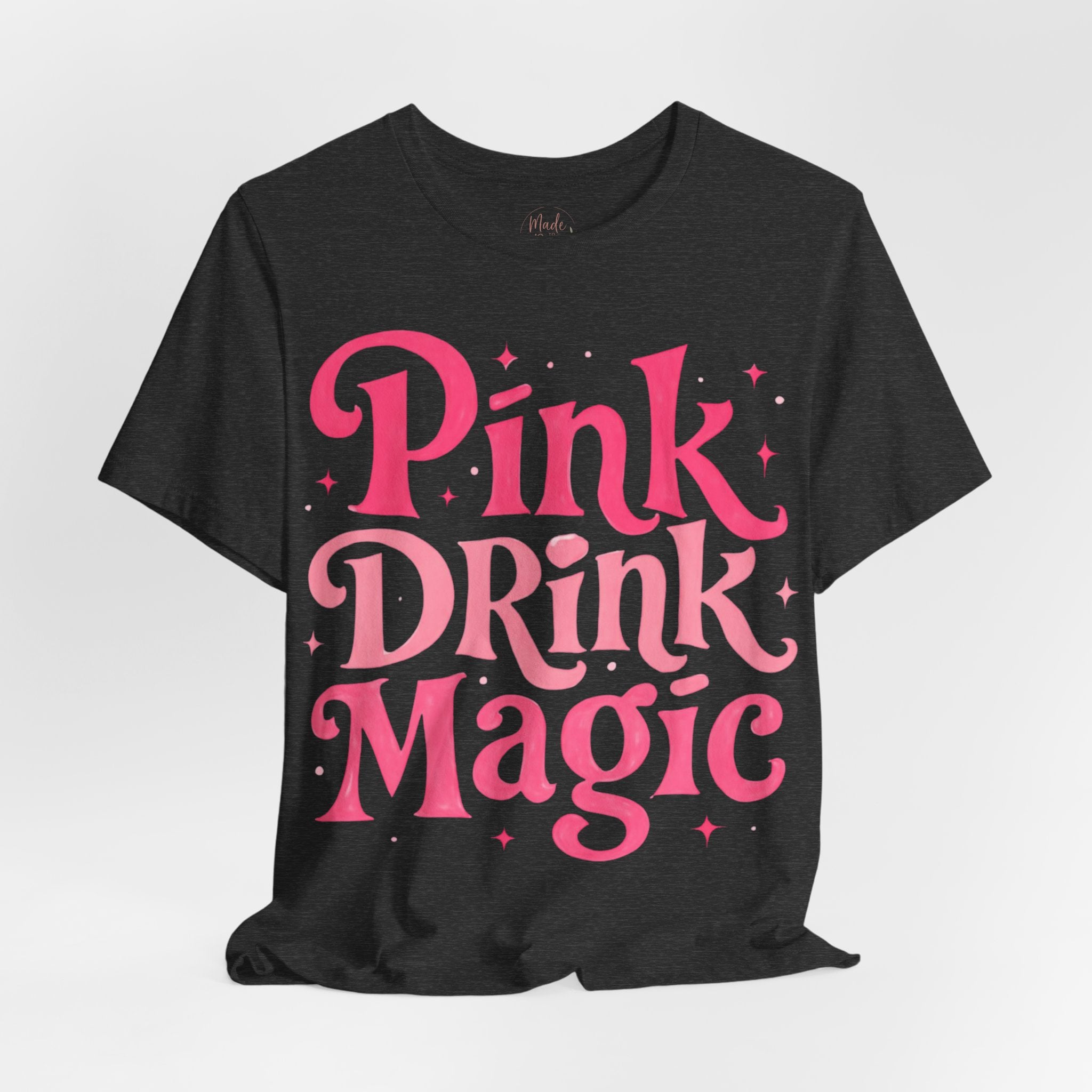 Pink Drink Magic Tee — Cute Retro Script Graphic T-Shirt