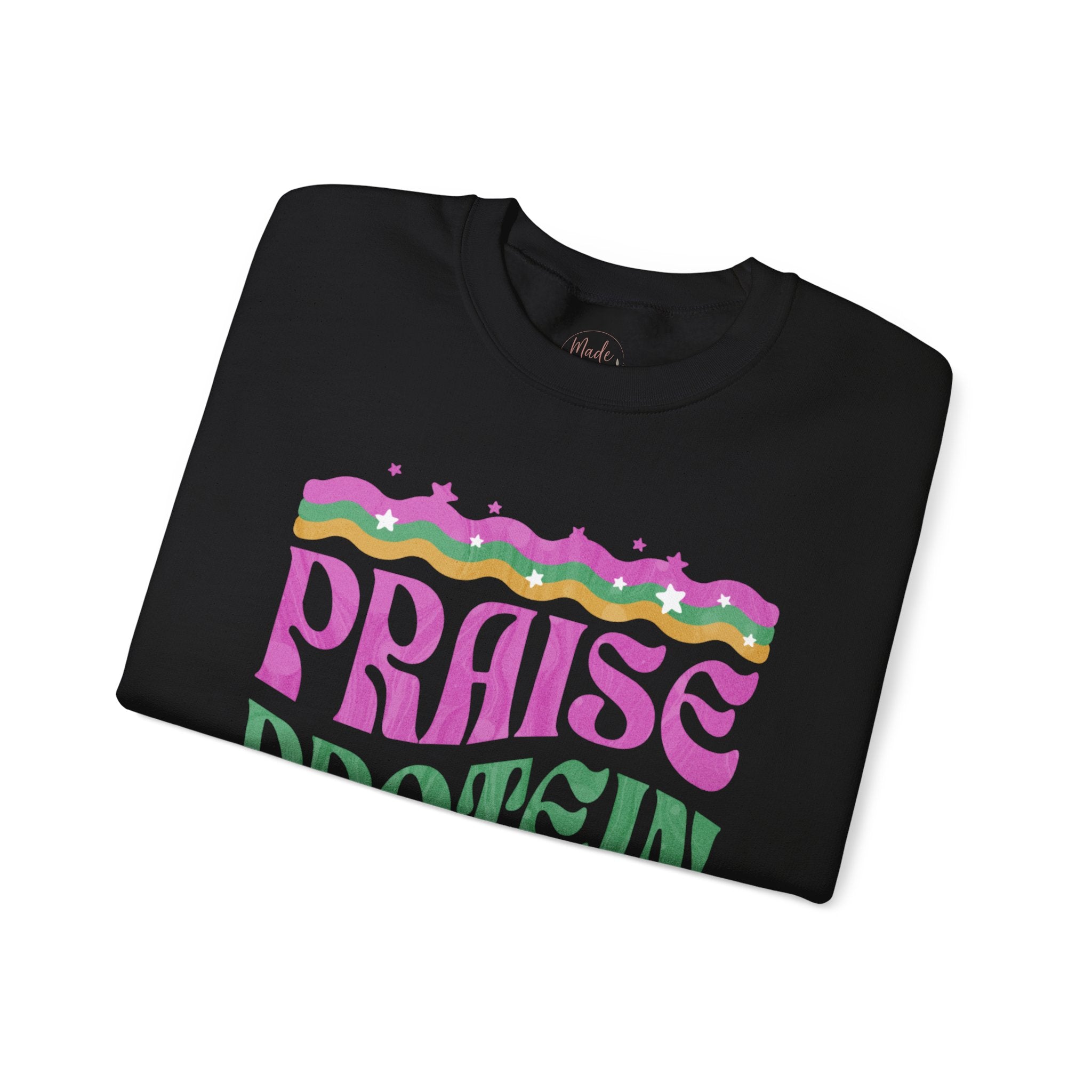 Made to Rise Crewneck Sweatshirt — Retro "Praise Protein Peptides" Graphic