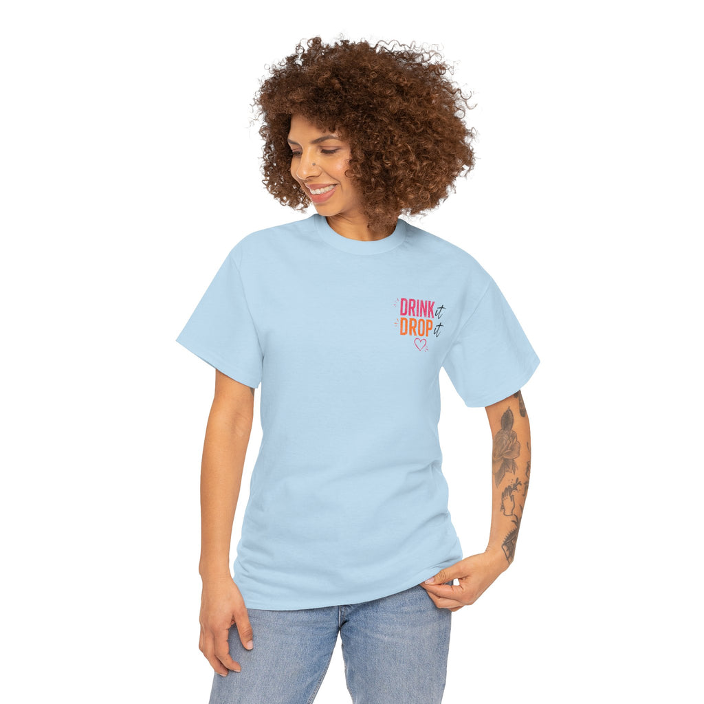 Drink Drop It or Lit Tee — Retro Cocktail Party Graphic T-Shirt