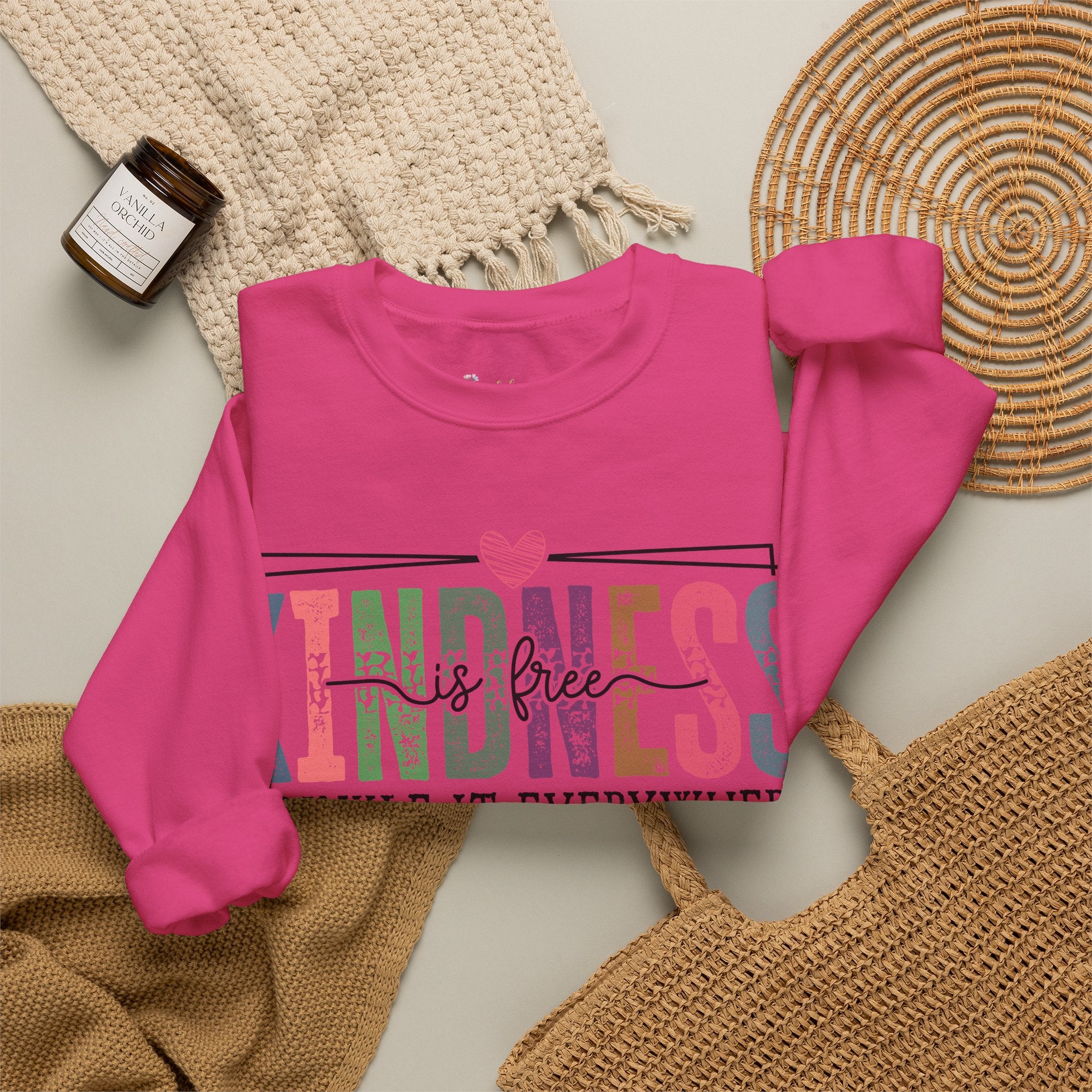 Kindness Is Free Sweatshirt