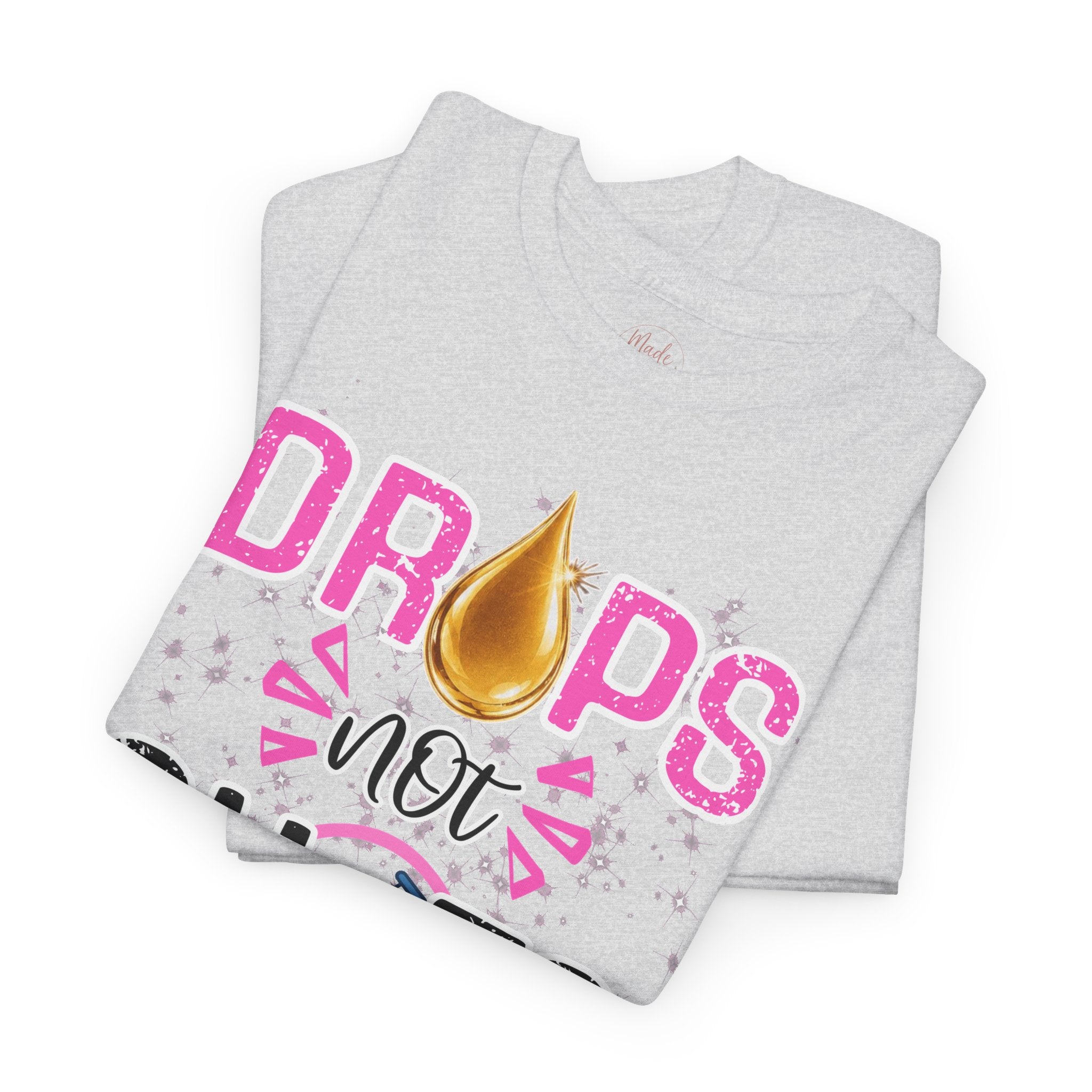 Drops not Shots Graphic Tee