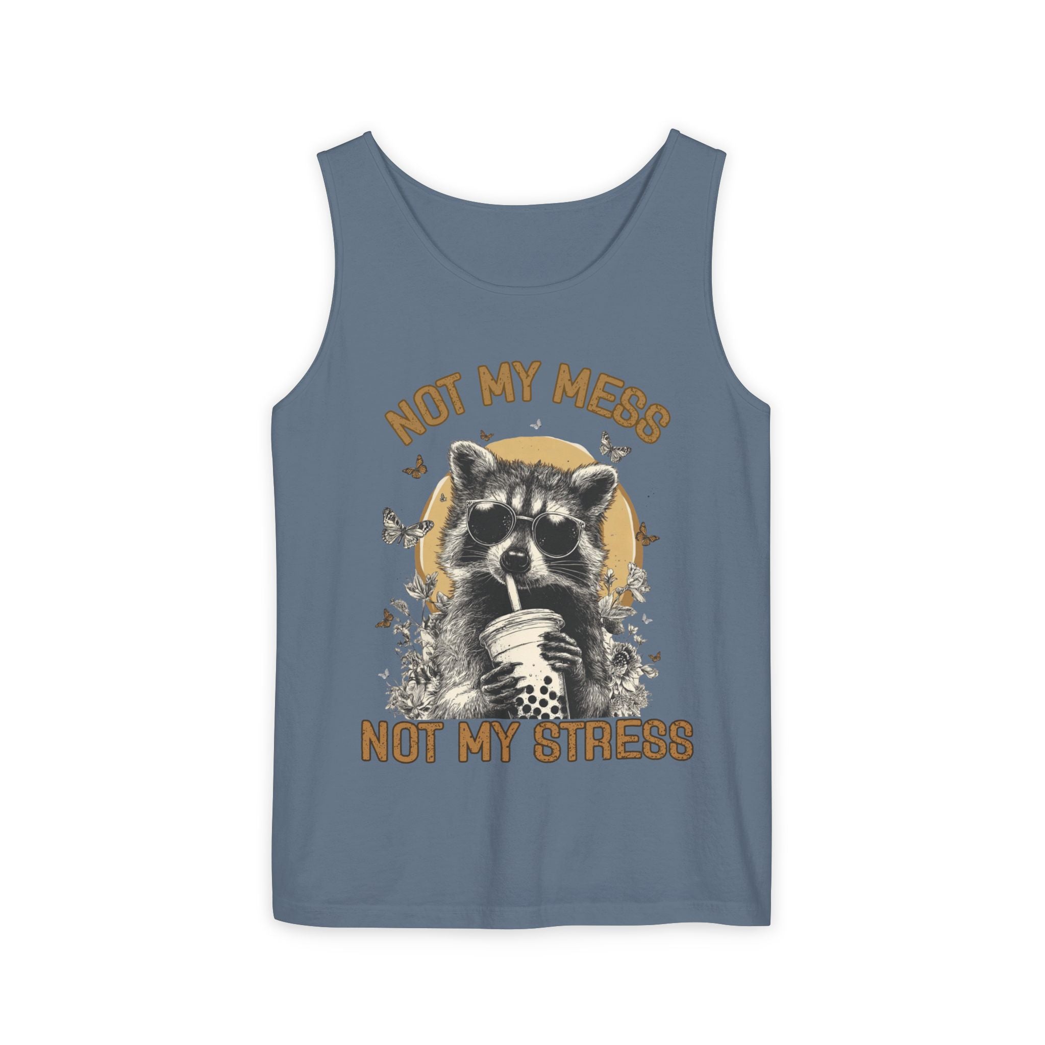 Not My Mess Not My Stress Raccoon Tank Top | Cute Sipping Raccoon Graphic