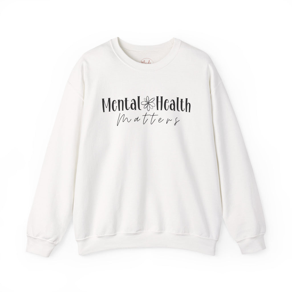 Mental Health Matters Sweatshirt