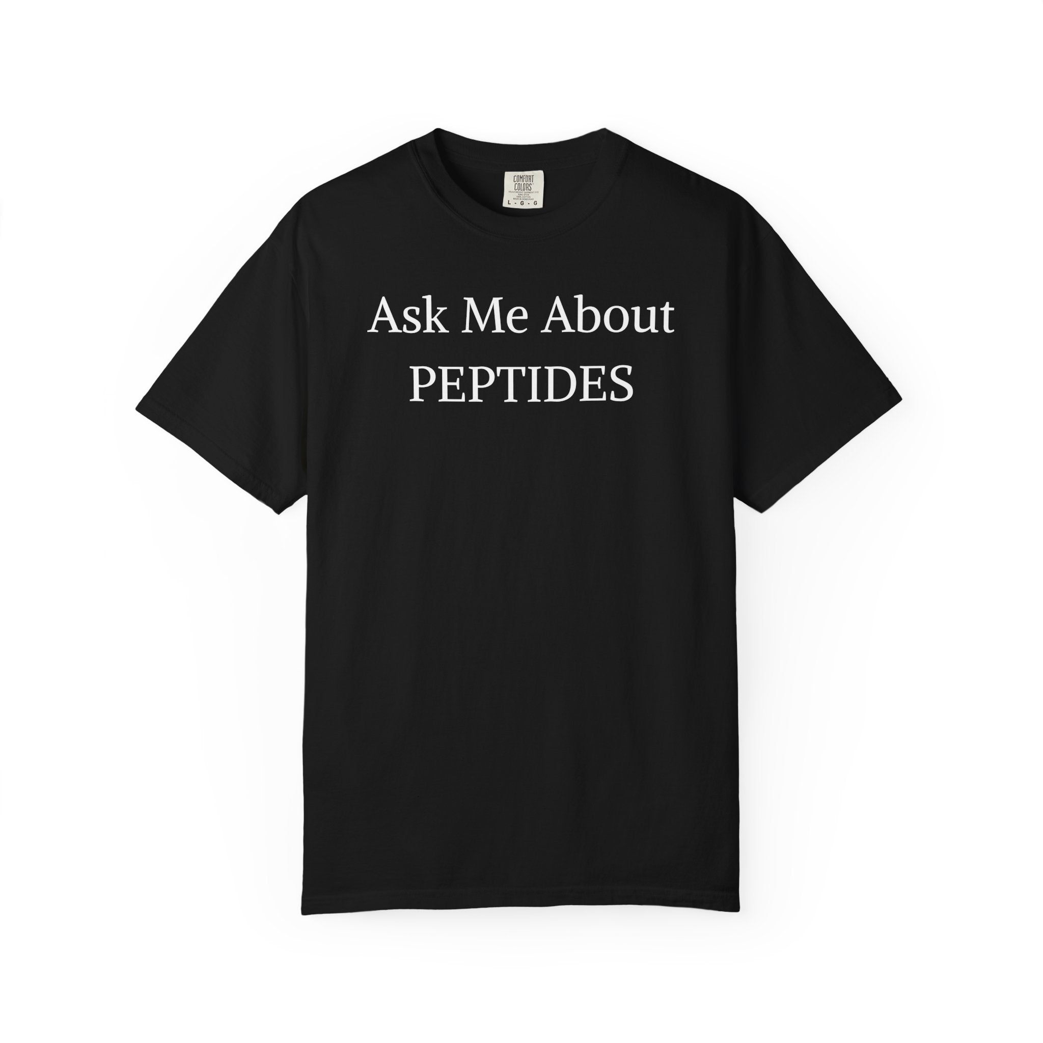 Unisex Ask Me About Peptides-Classic T-Shirt