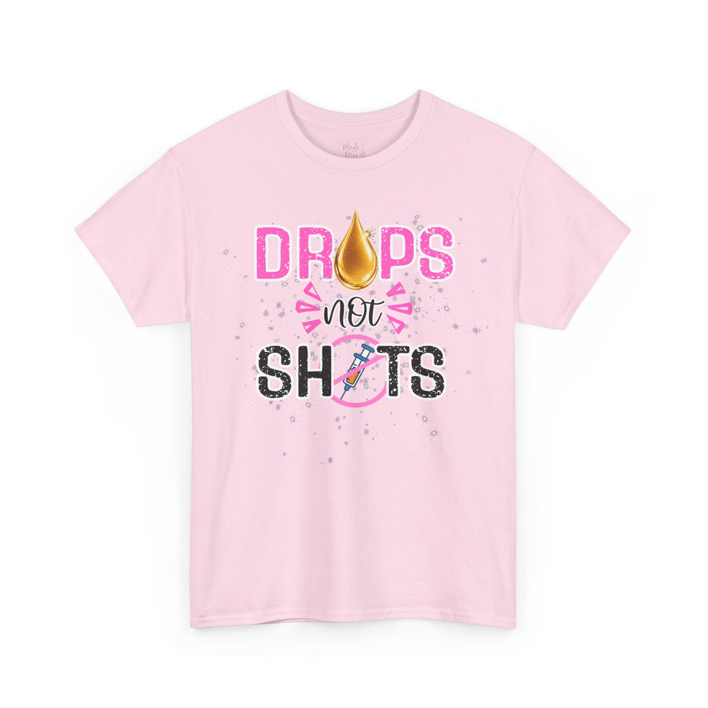 Drops not Shots Graphic Tee