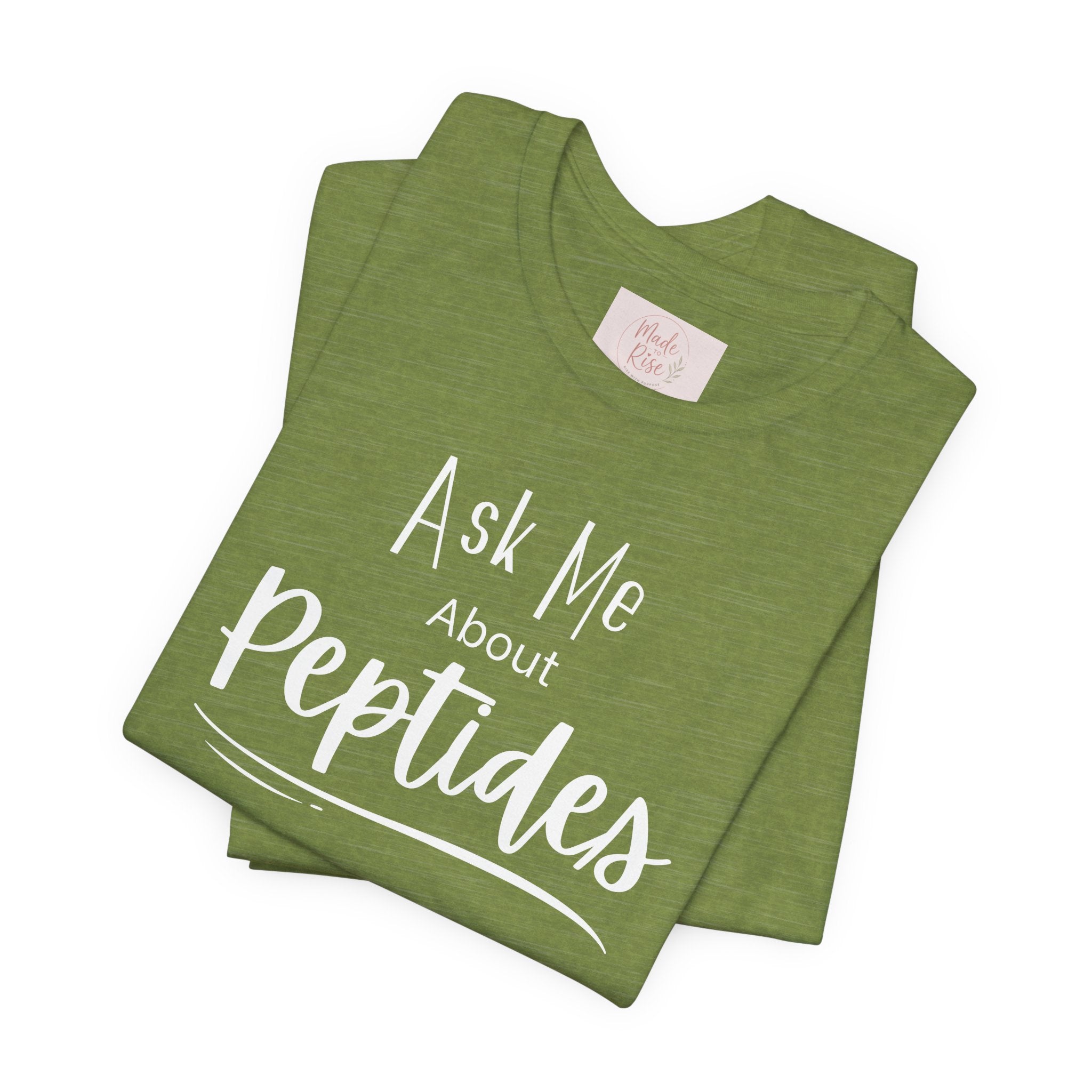 Ask Me about Peptides — Unisex Jersey Short Sleeve T-Shirt