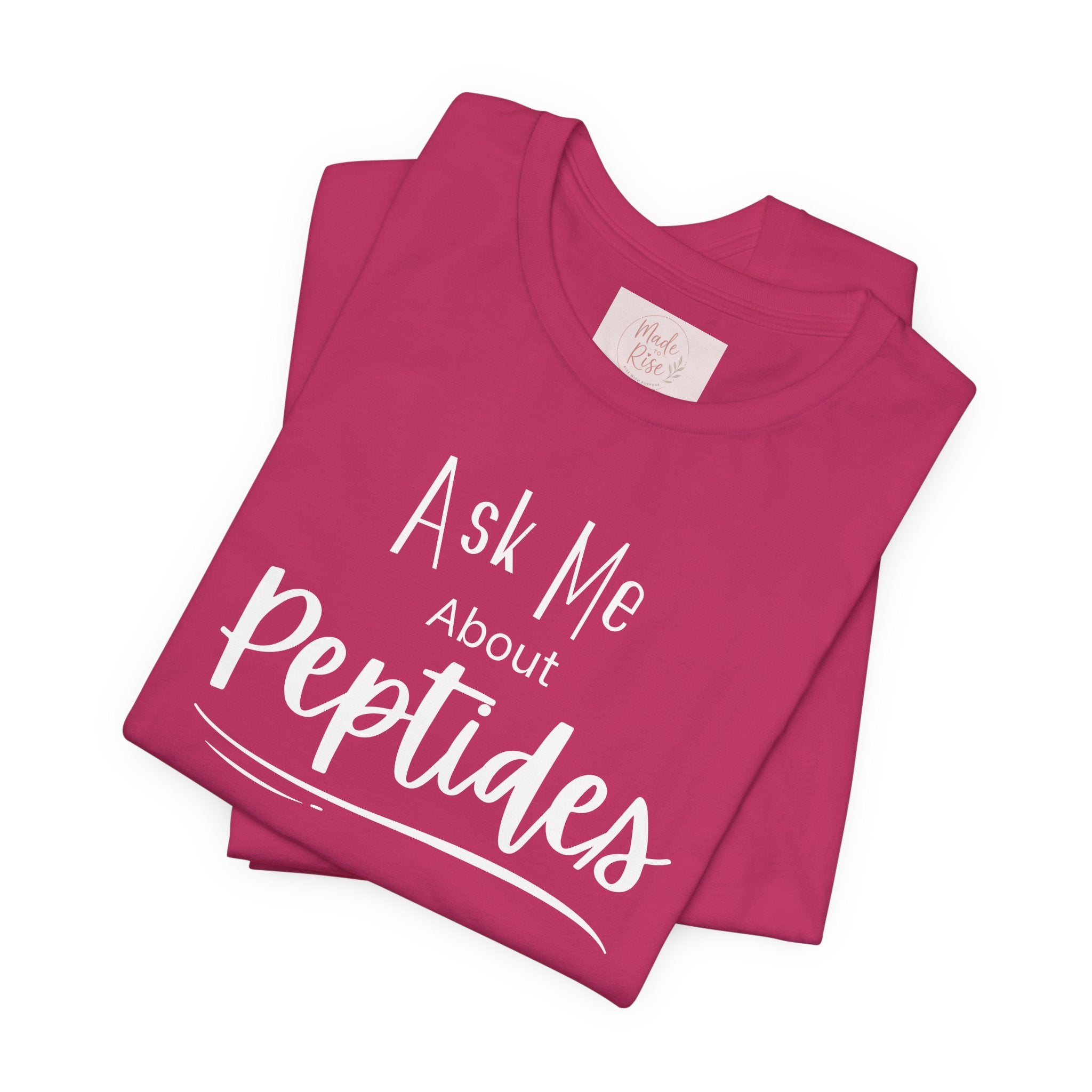 Ask Me about Peptides — Unisex Jersey Short Sleeve T-Shirt