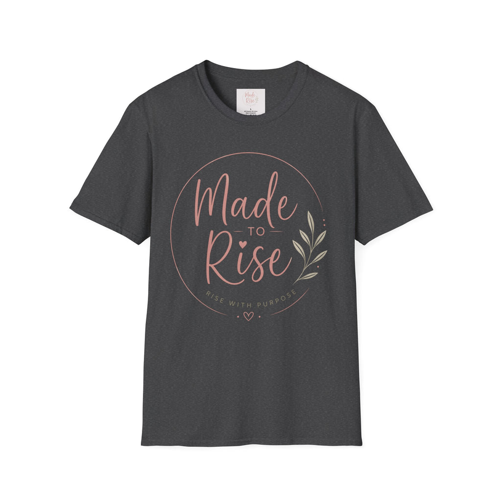 Made to Rise T-Shirt