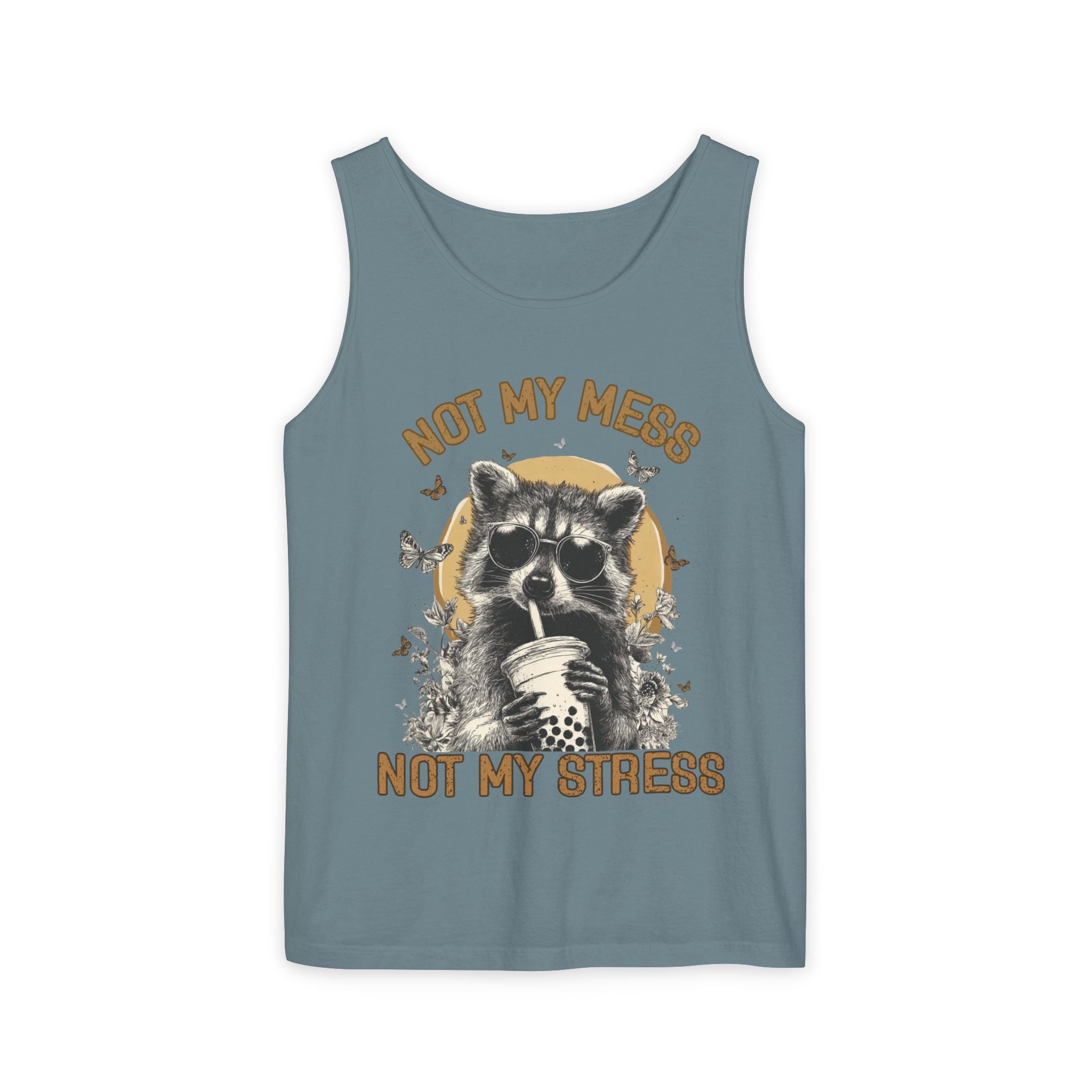 Not My Mess Not My Stress Raccoon Tank Top | Cute Sipping Raccoon Graphic