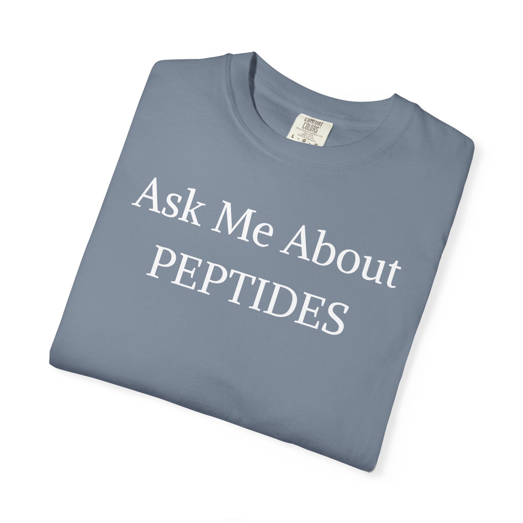 Unisex Ask Me About Peptides-Classic T-Shirt