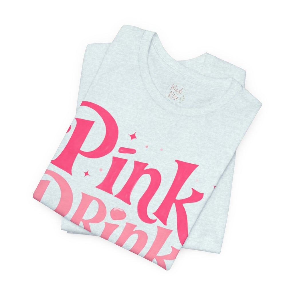 Pink Drink Magic Tee — Cute Retro Script Graphic T-Shirt