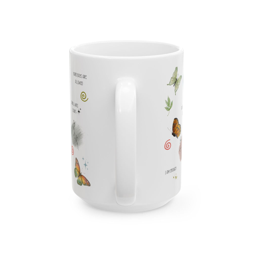 Butterflies and Botanicals Affirmations Mug Ceramic Coffee Cup Daily Reminders Gift Mental Health Awareness kitchen Gift for Her