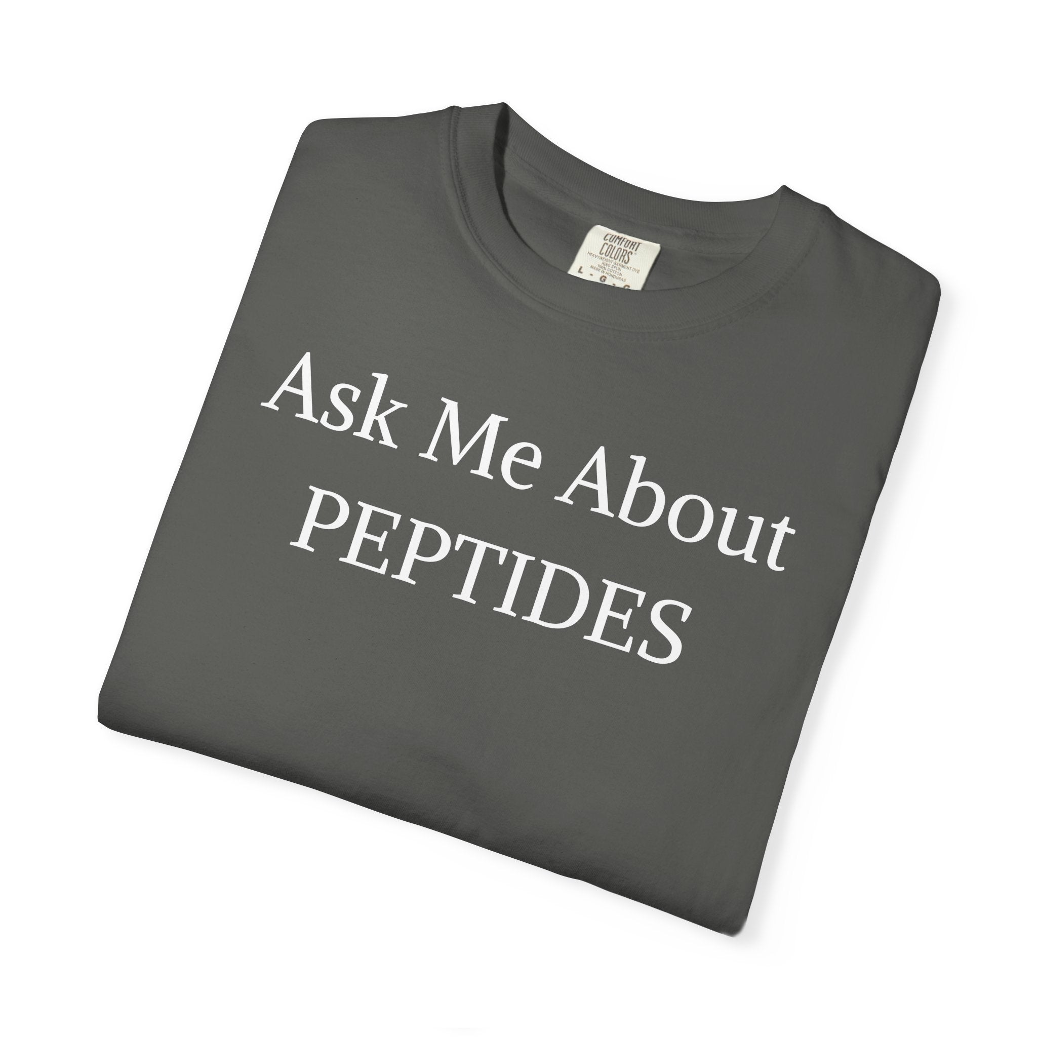 Unisex Ask Me About Peptides-Classic T-Shirt