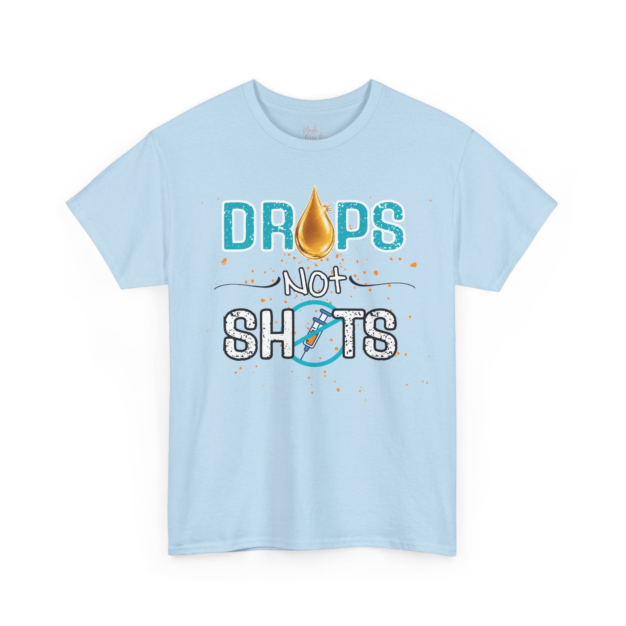 Drops not Shots Blue Graphic Tee