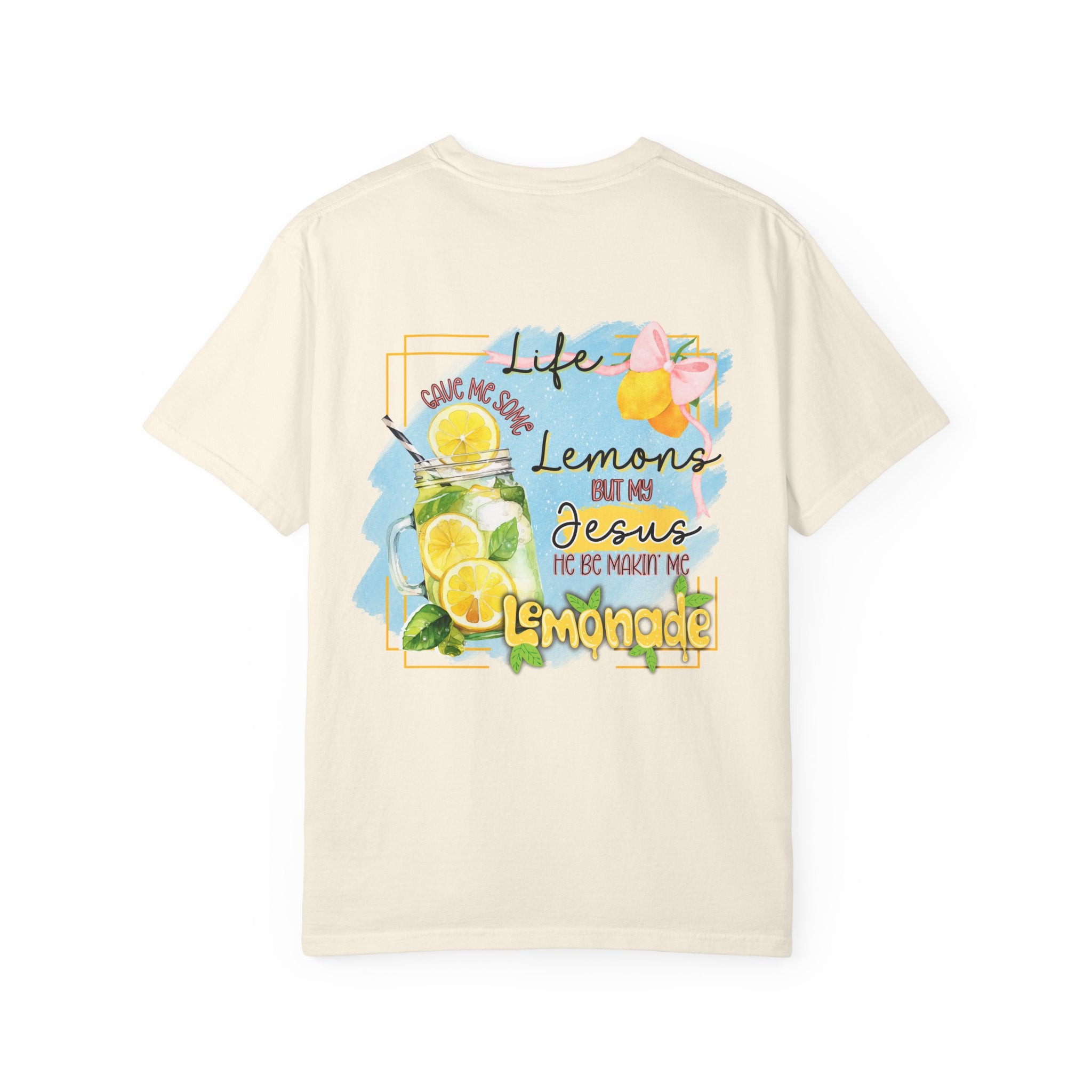 Comfort Colors Life Gave Me Some Lemons T Shirt, Jesus Lemonade Tee, Garment Dyed Faith Shirt, Jesus Lemonade Shirt, Faith Apparel Gift