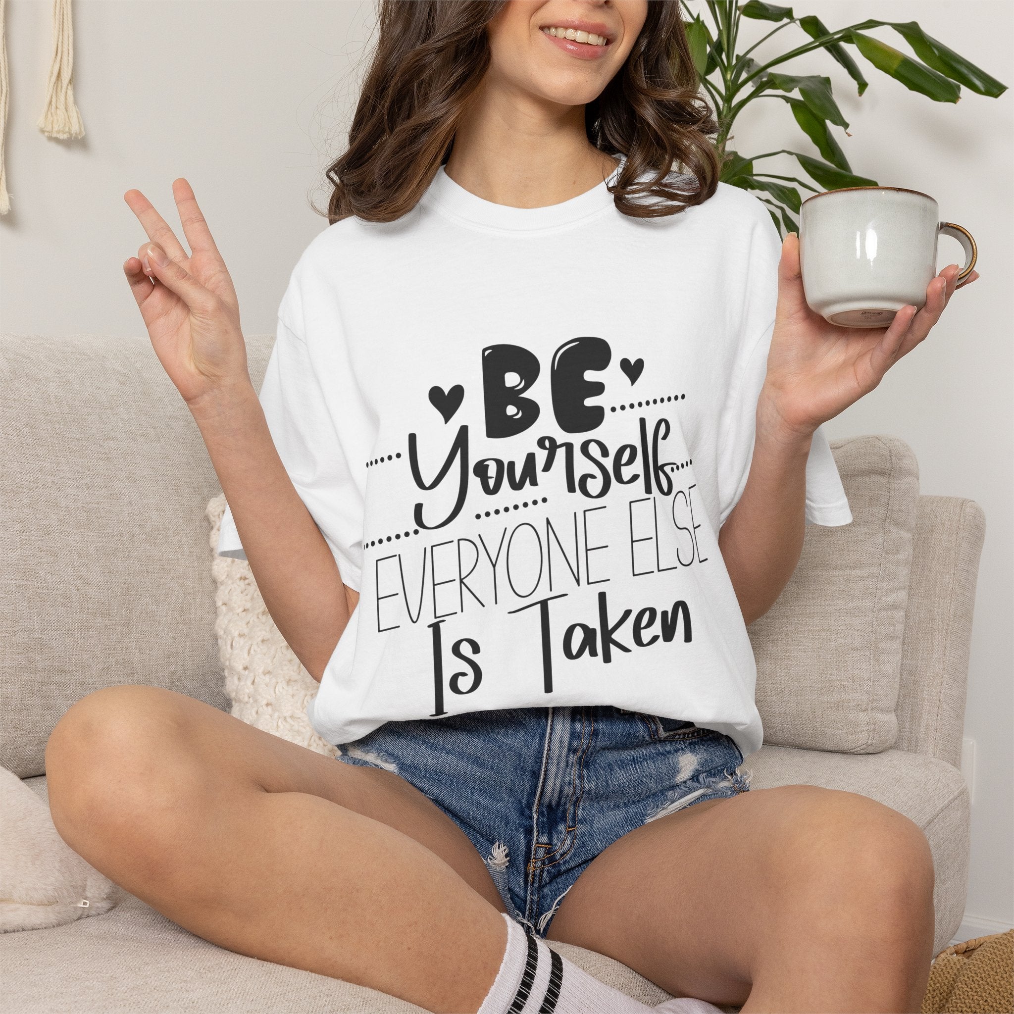 Be Yourself T-Shirt — "Be Yourself, Everyone Else Is Taken" Inspirational Tee